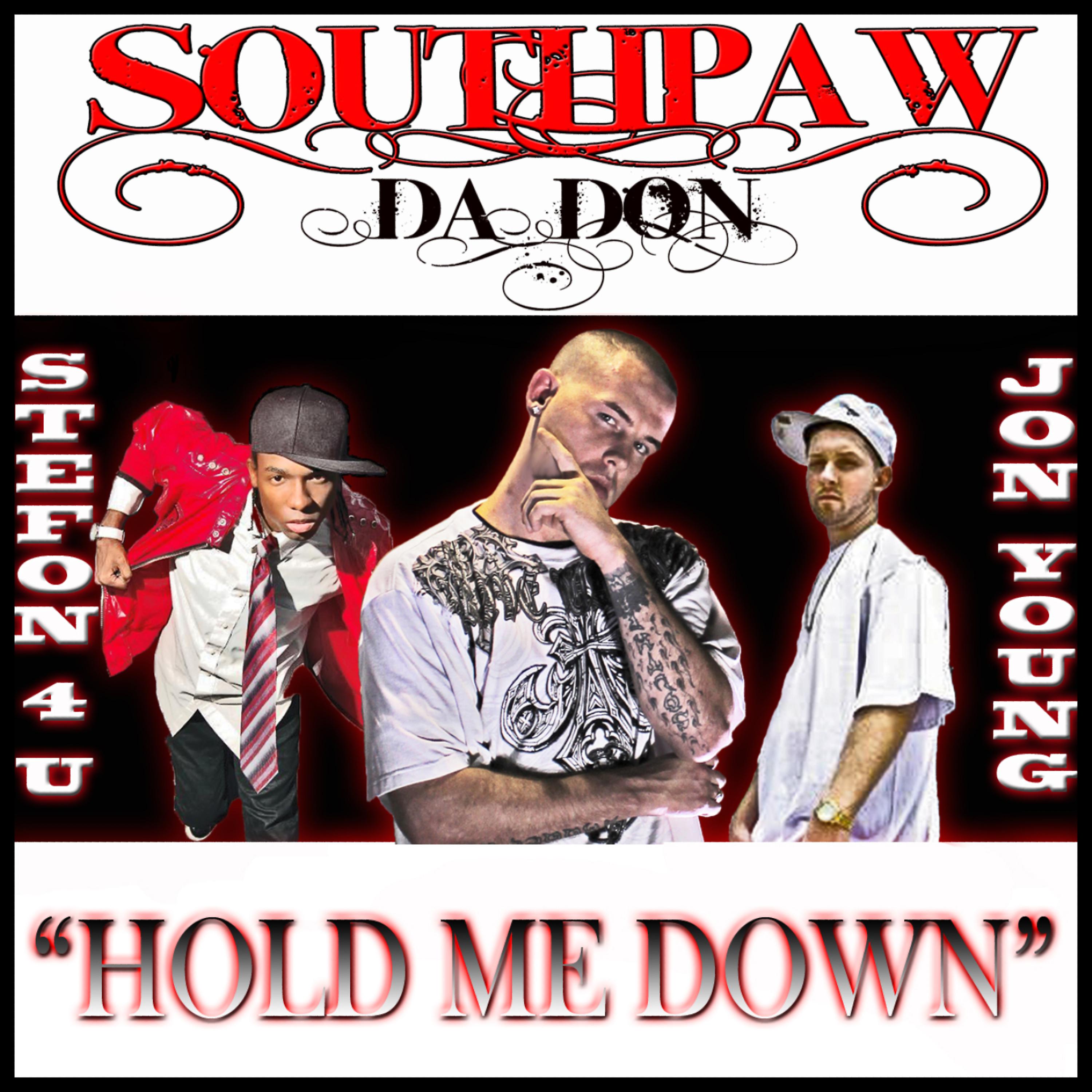 Постер альбома Hold Me Down Ft. Stefon 4 U and Jon Young