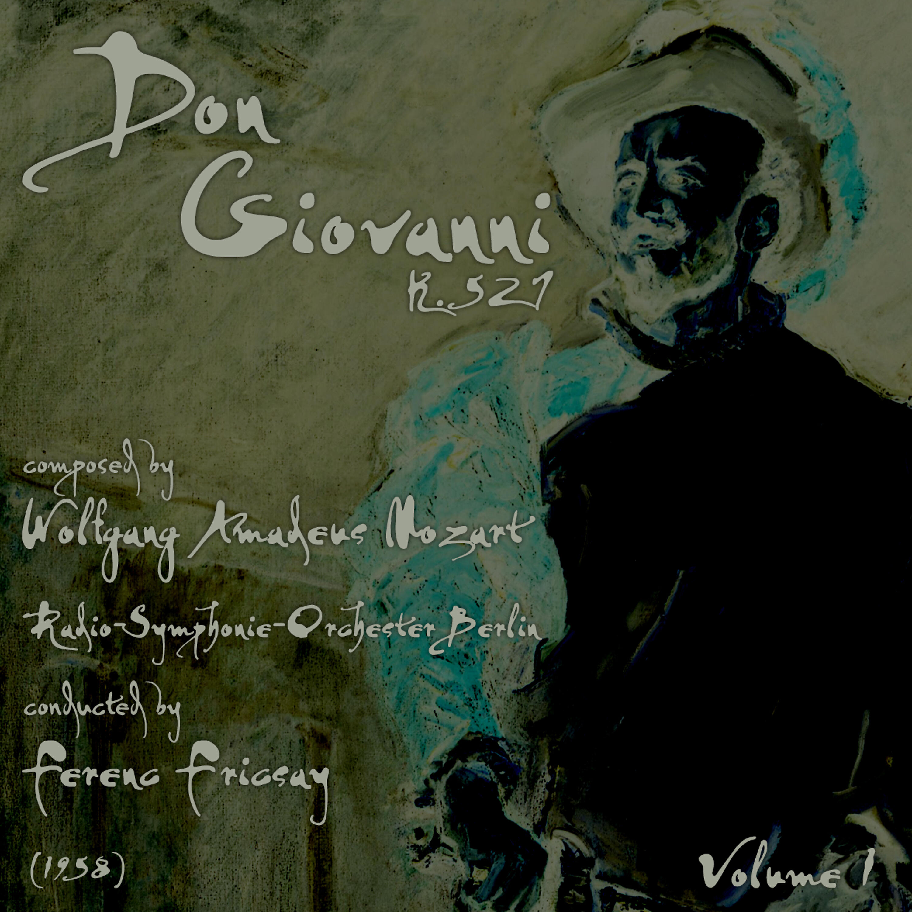Dietrich Fischer-Dieskau - Don Giovanni, K. 527, Act 1: Notte e giorno faticar