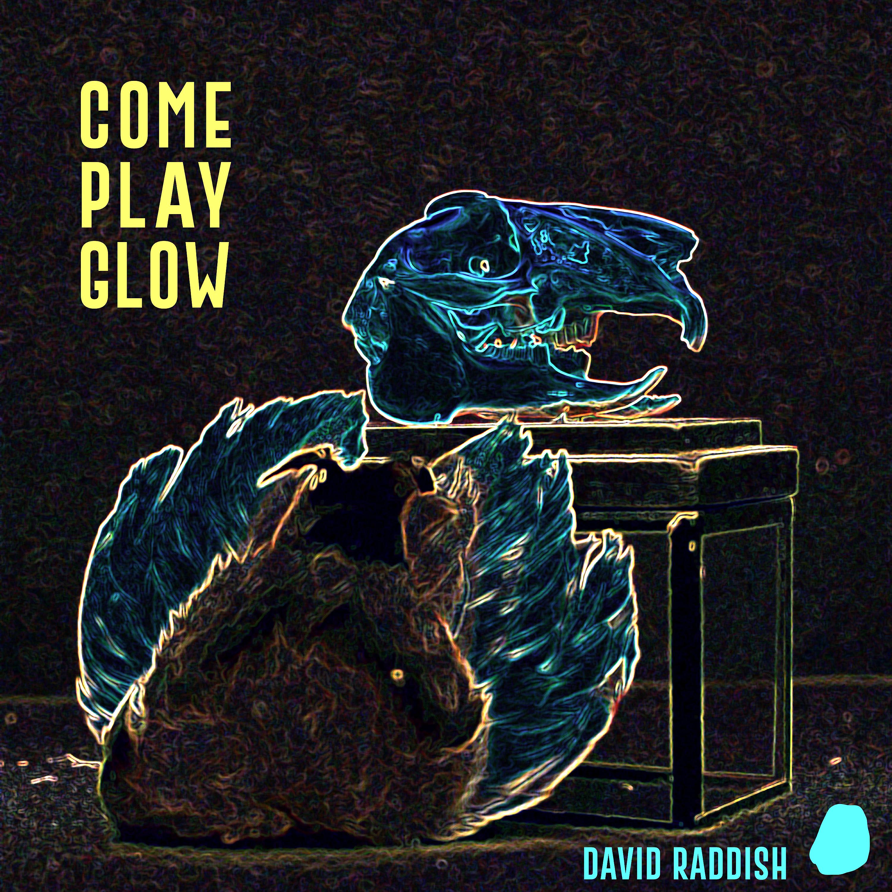 Постер альбома Come Play Glow