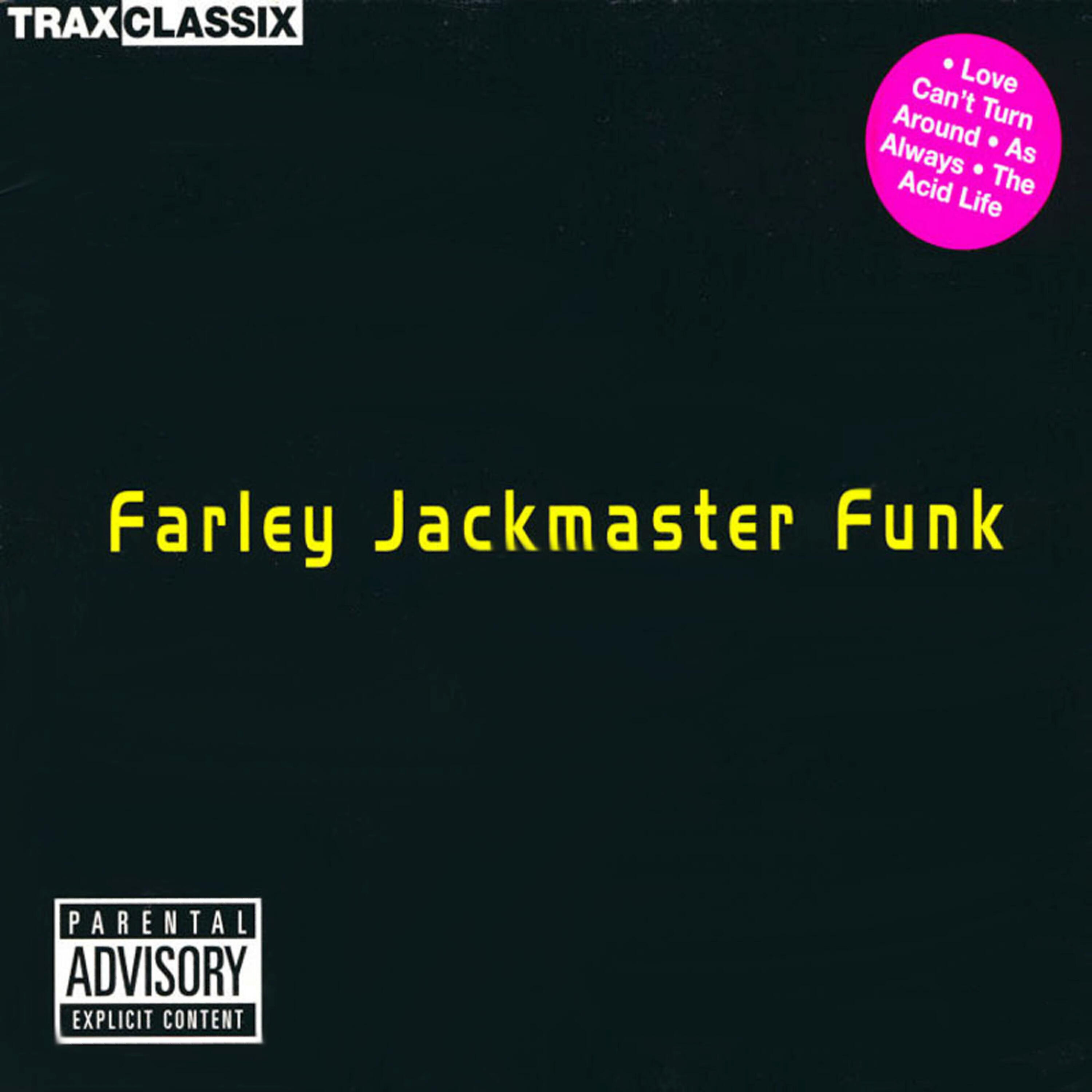 Farley 'Jackmaster' Funk - Clap'n The Pella