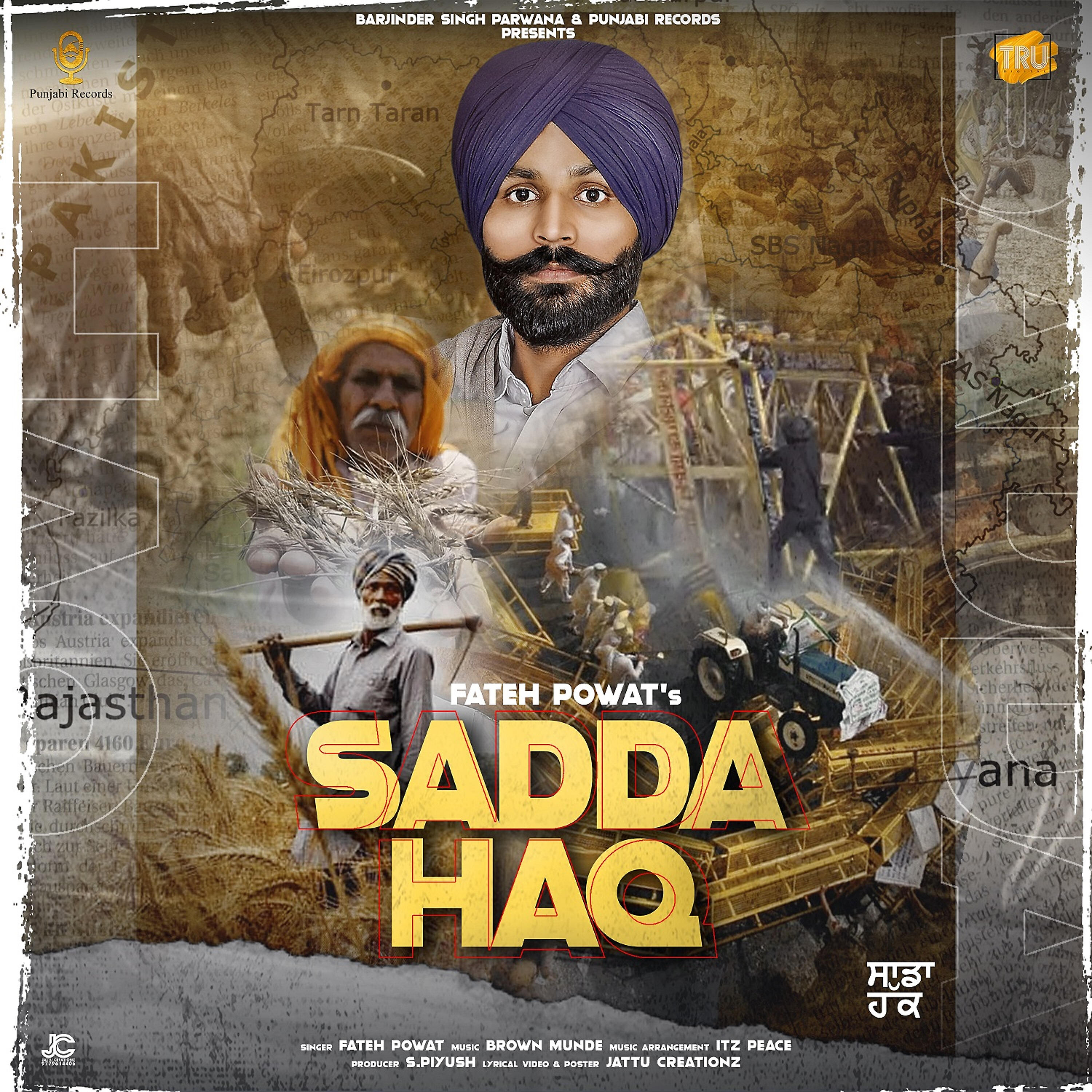 Fateh Powat - Sadda Haq