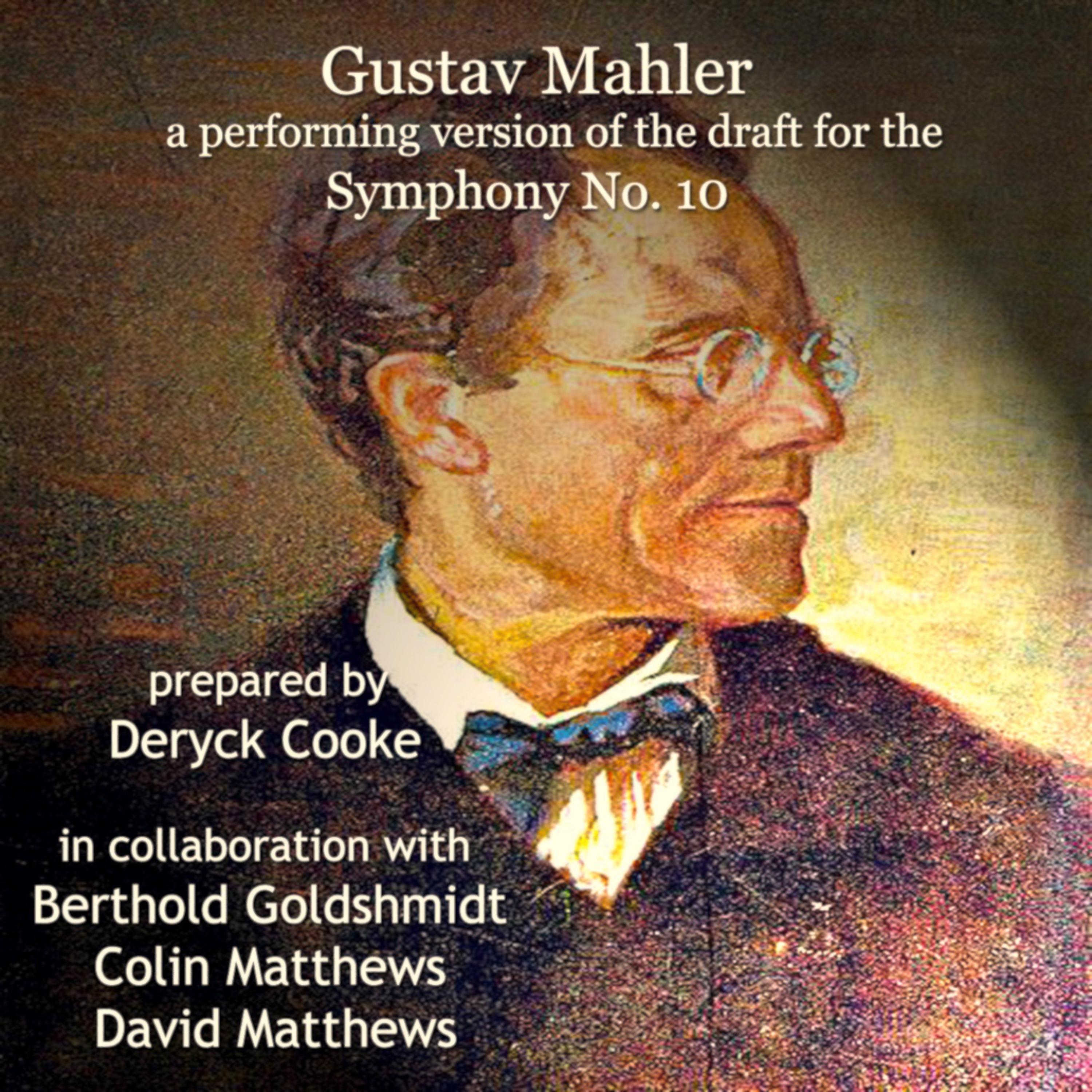 Постер альбома Gustav Mahler: Symphony No. 10