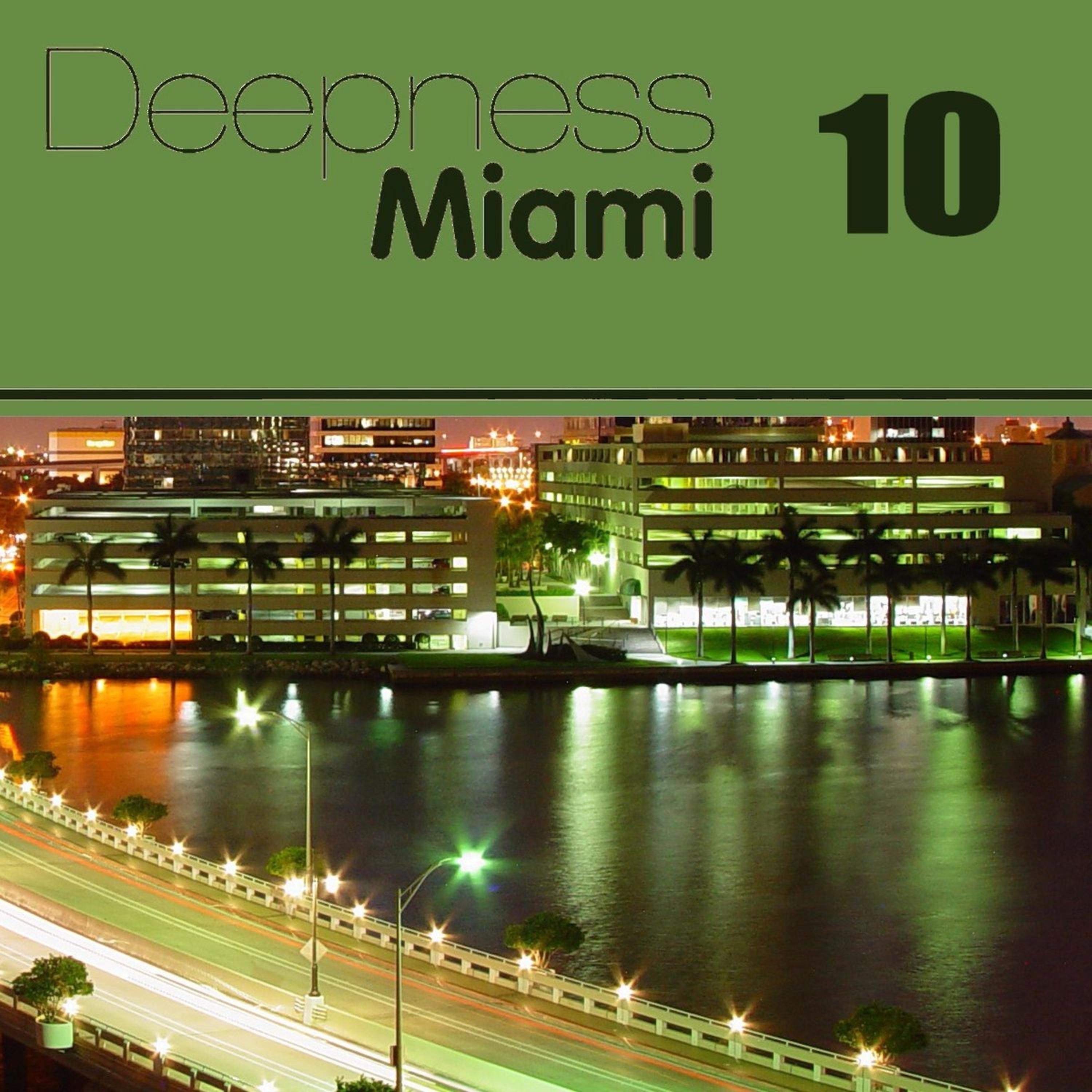 Постер альбома Deepness Miami 10