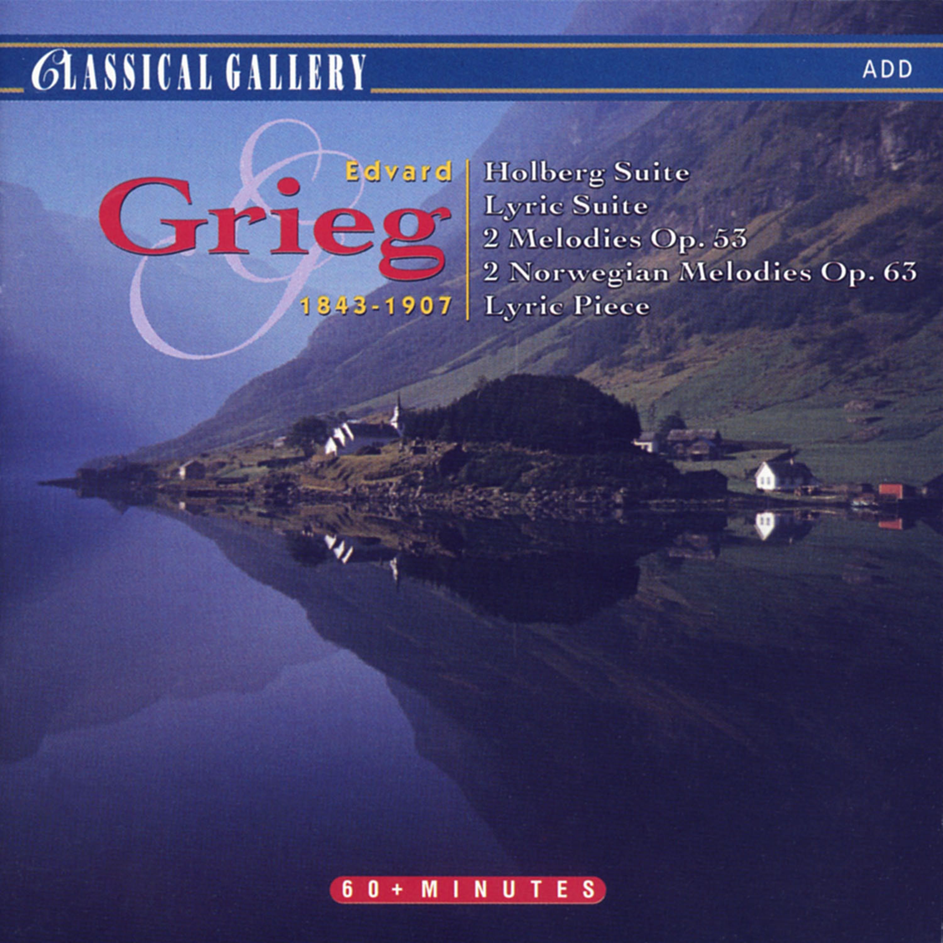 Постер альбома Grieg: Holberg Suite - Lyric Suite - 2 Melodies - 2 Nordic Melodies - Lyric Piece No. 4