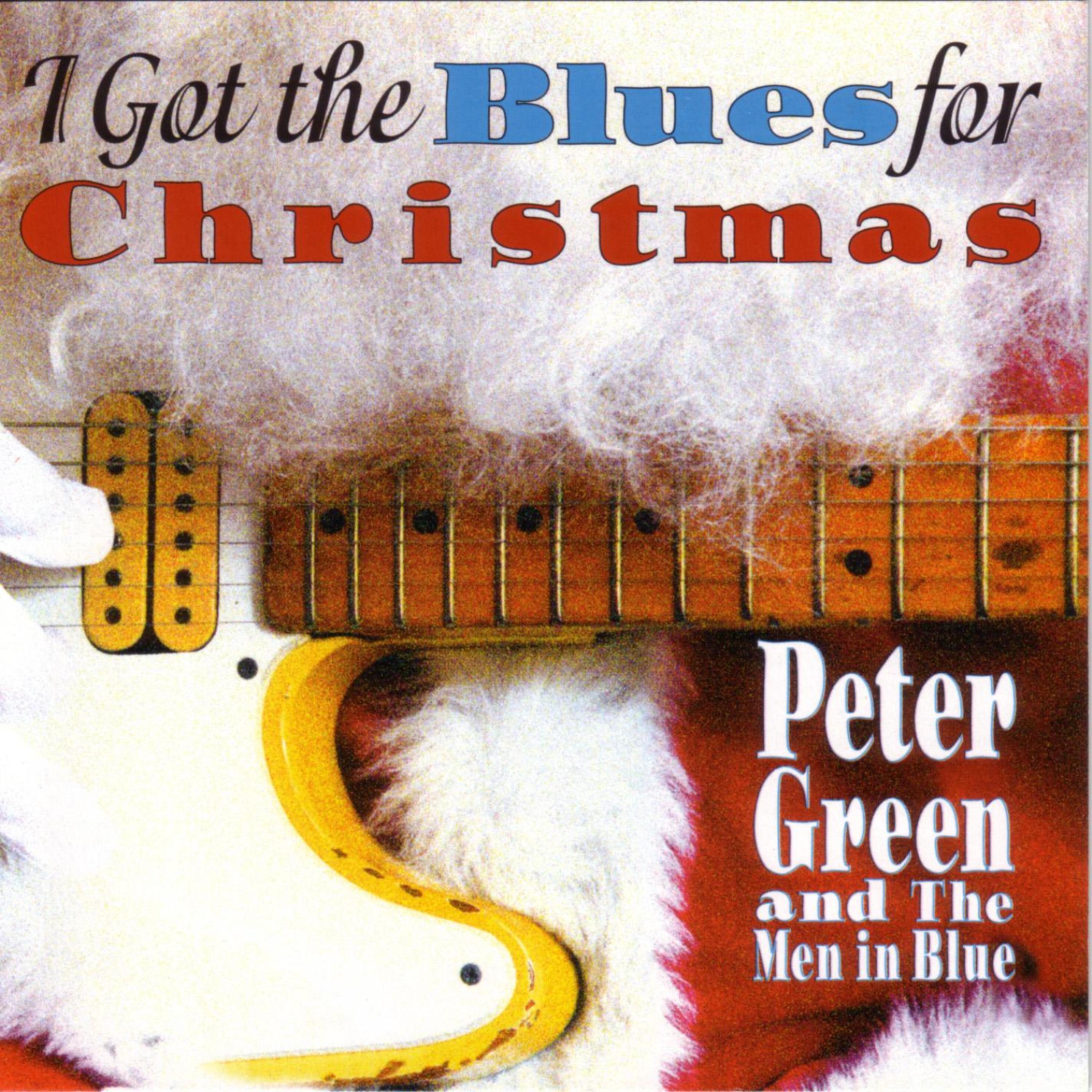 Постер альбома I Got The Blues For Christmas