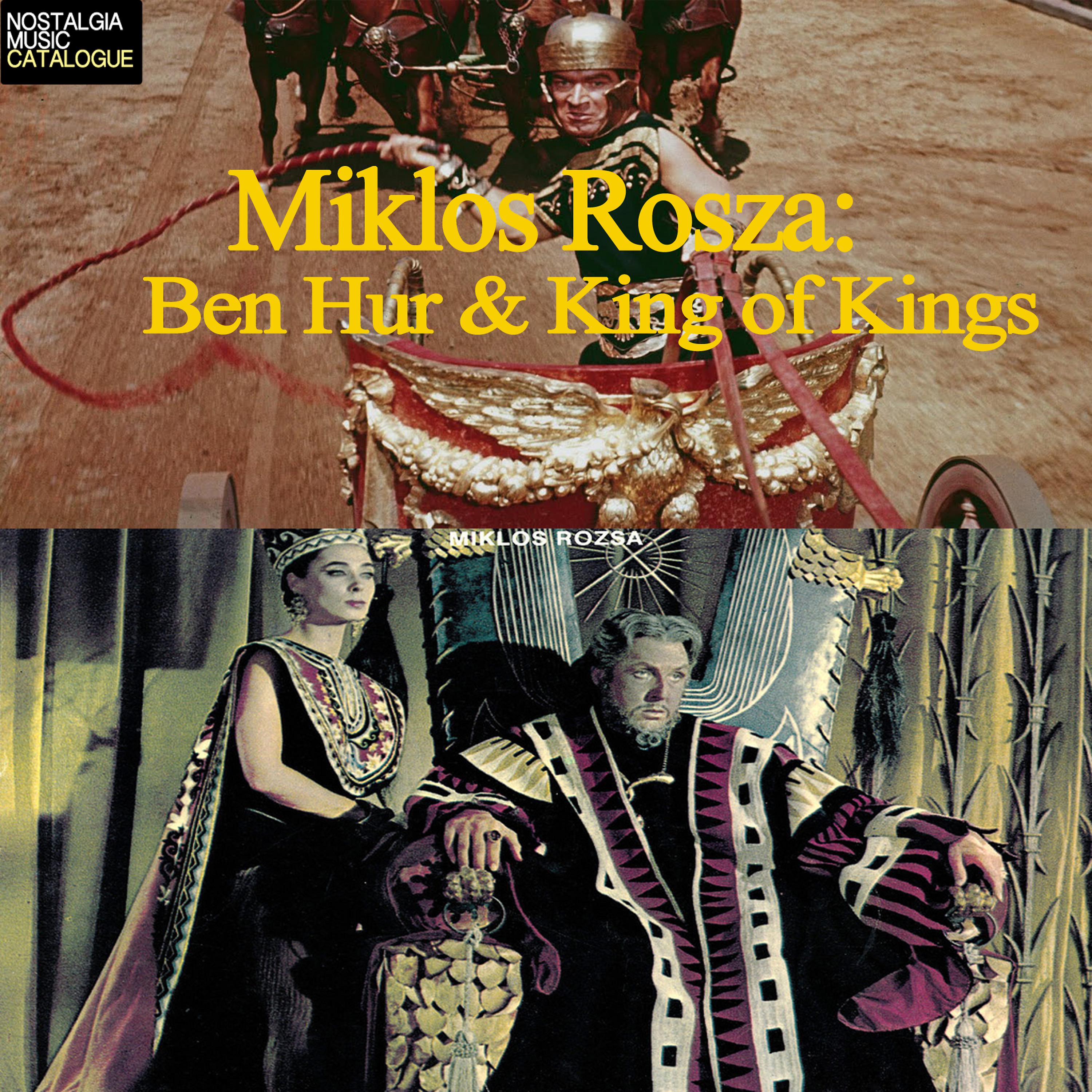 Постер альбома Miklos Rosza: Ben-Hur & King of the Kings