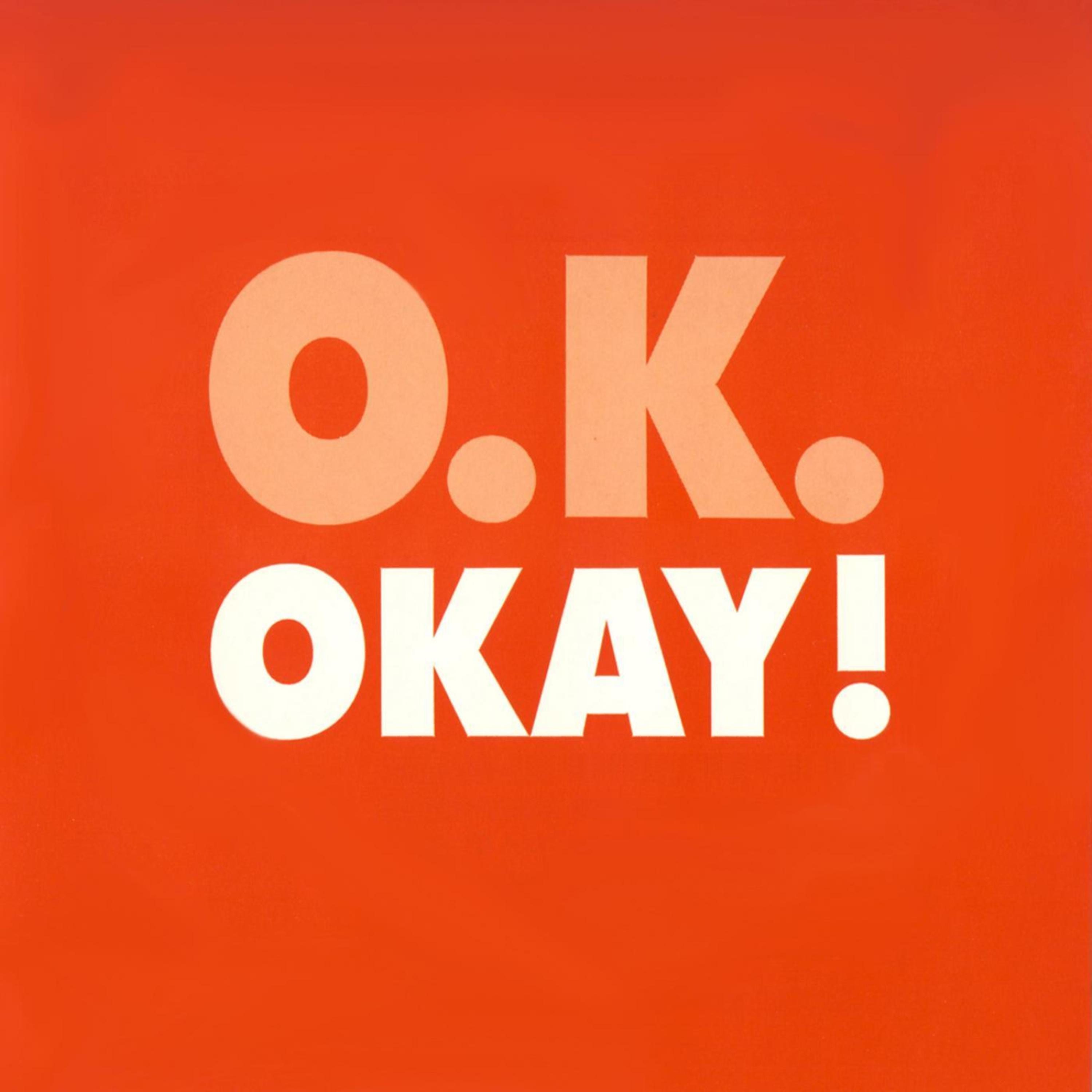 Постер альбома OKAY! - The Singles Collection (16 Tracks)