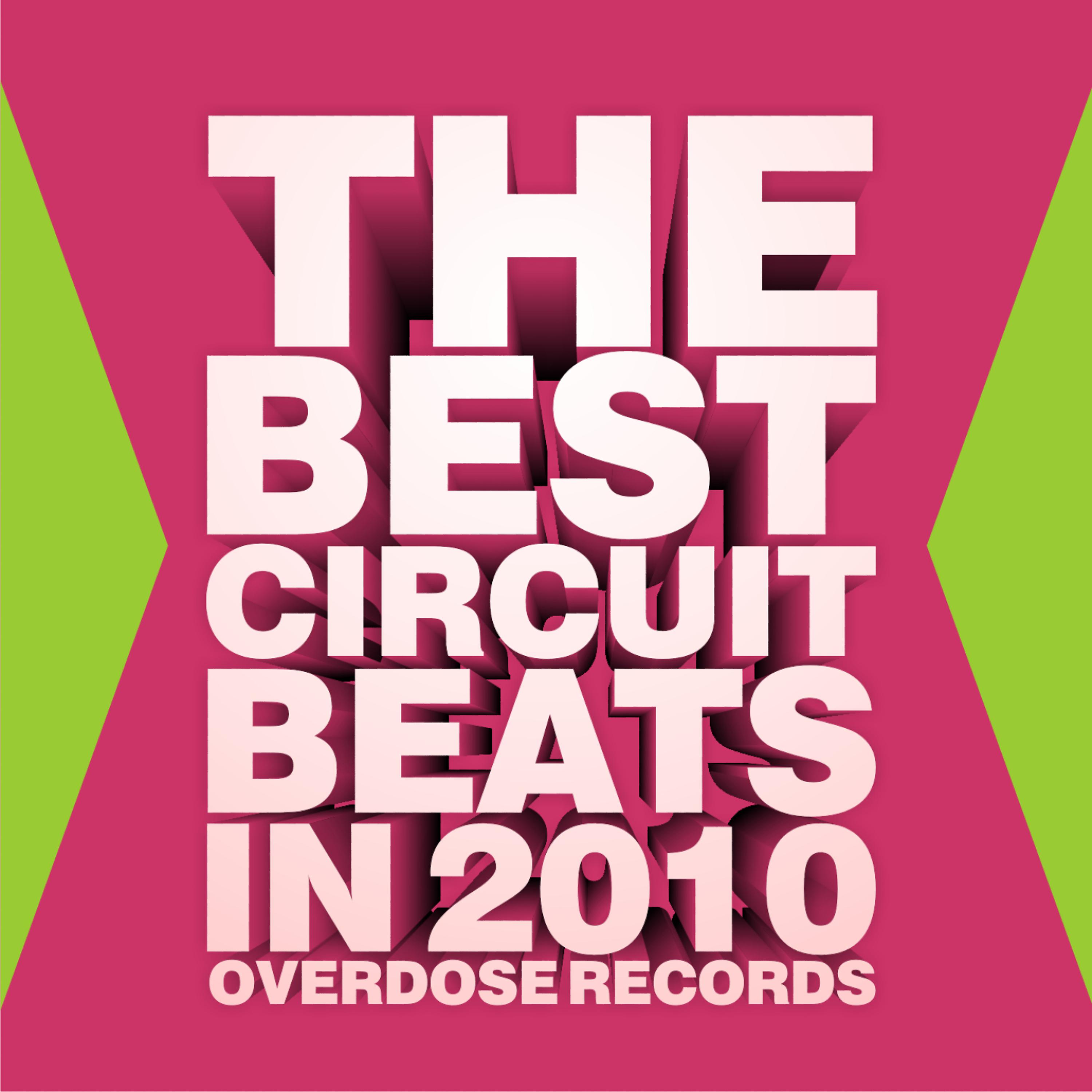 Постер альбома The Best Circuit Beats In 2010