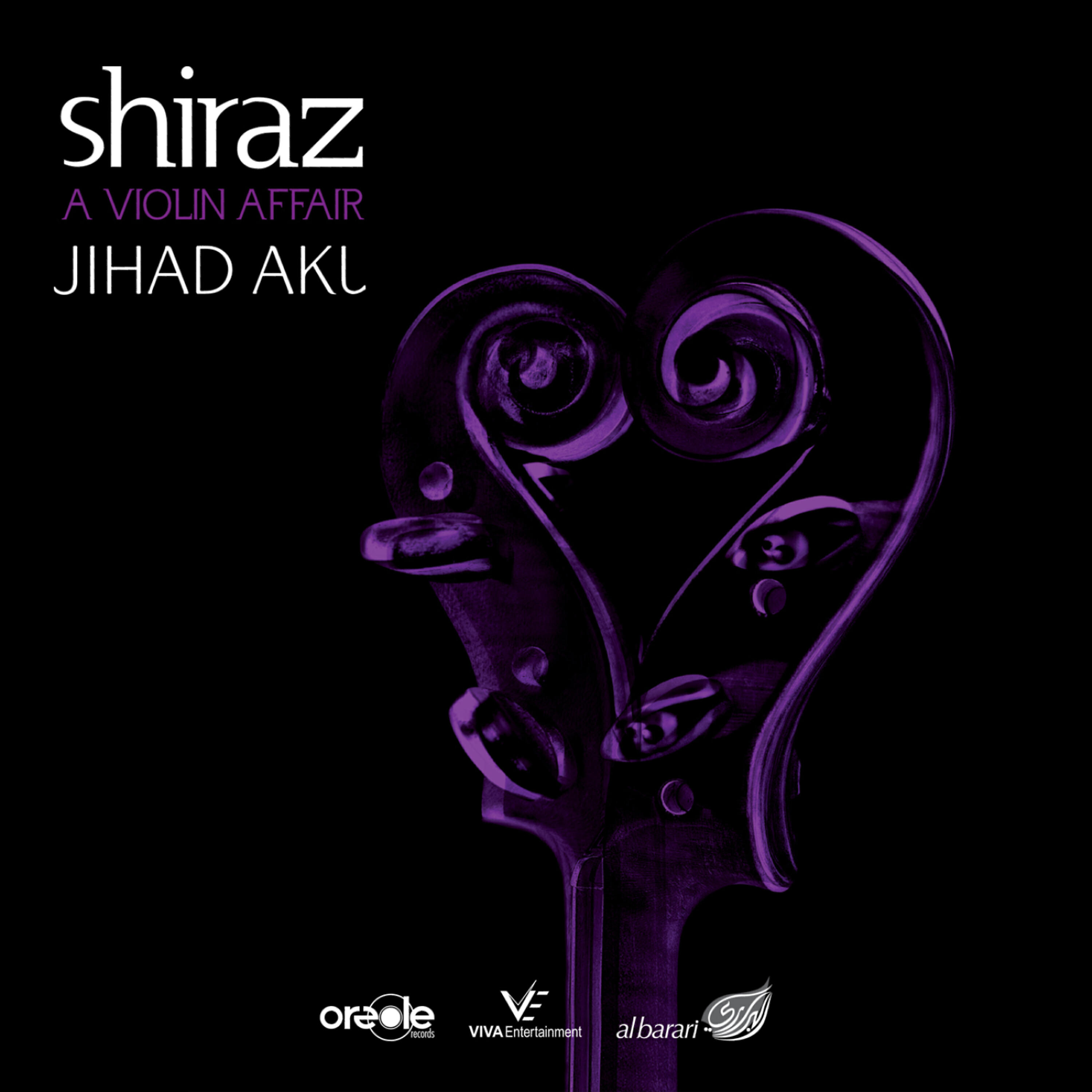 Jihad Akl - Shiraz (Shiraz - Jihad Akl)