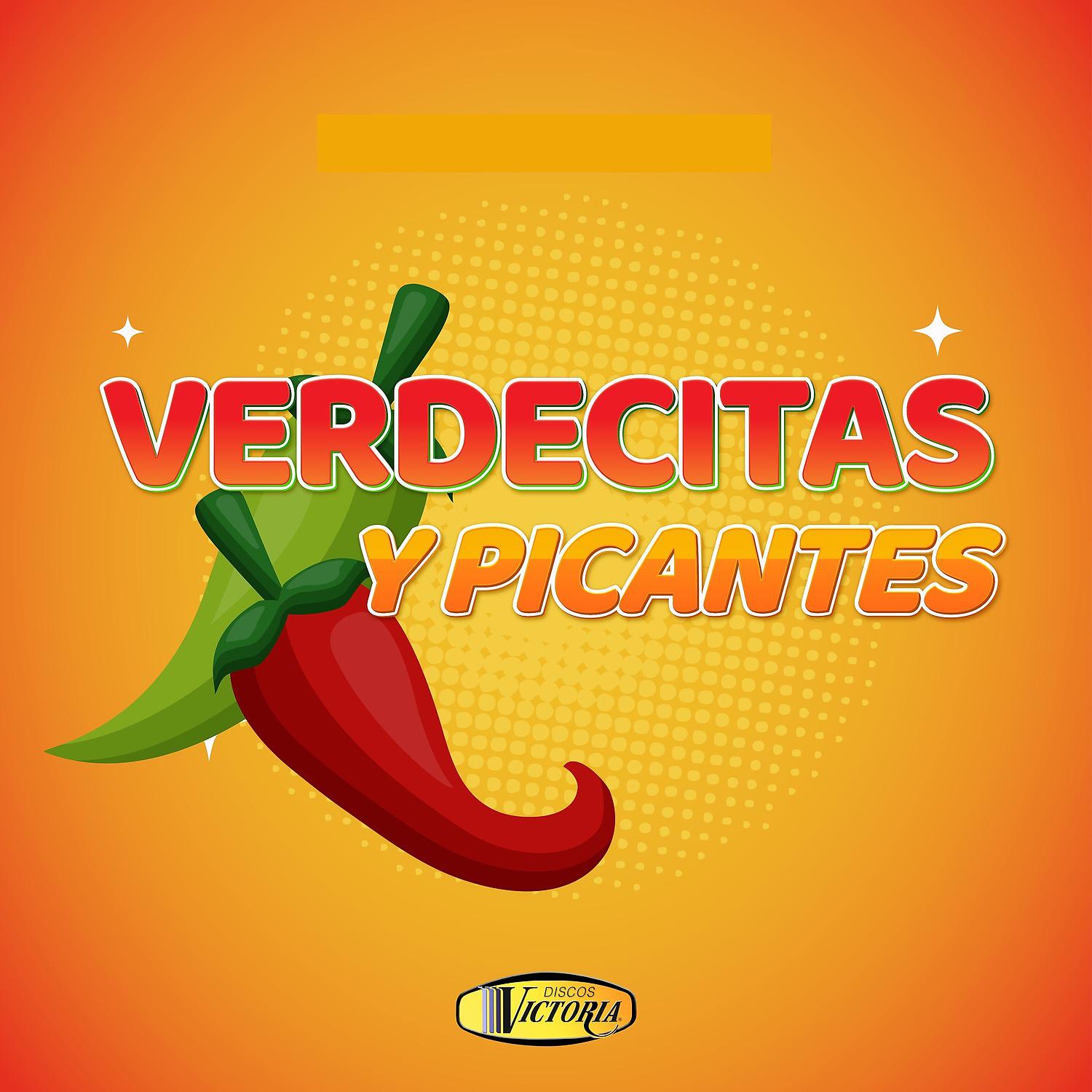 Постер альбома Verdecitas y Picantes