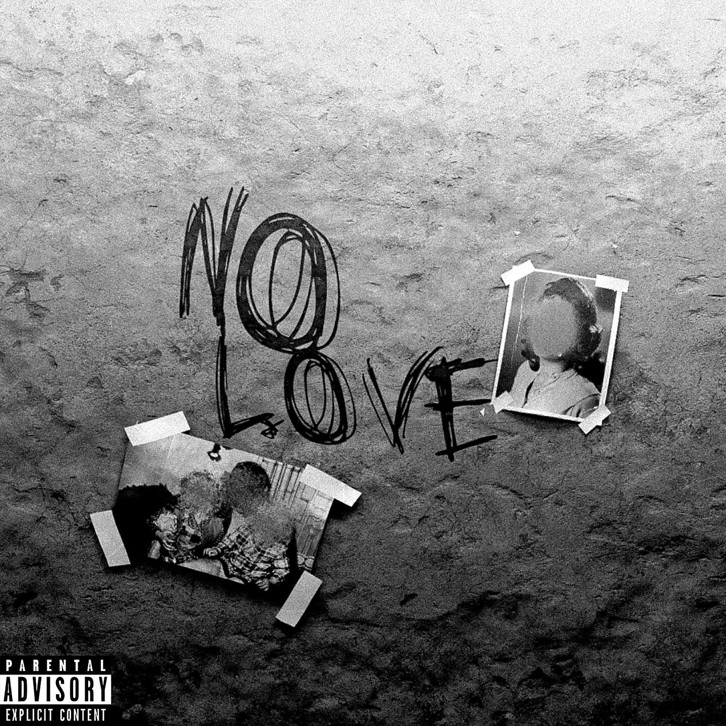 Постер альбома NO LOVE