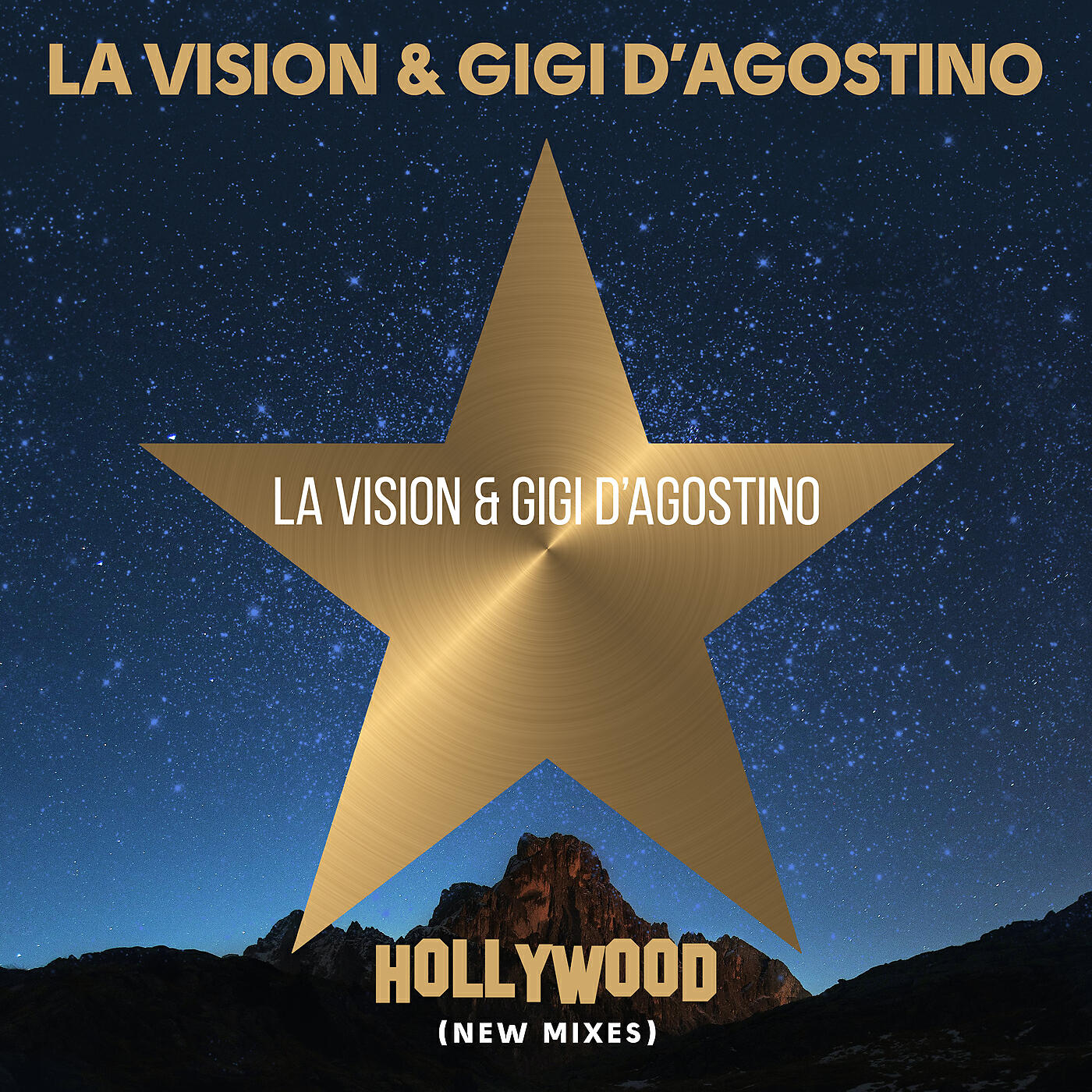 LA Vision - Hollywood (Gigi D'Agostino & Luca Noise Psico Dance Mix)