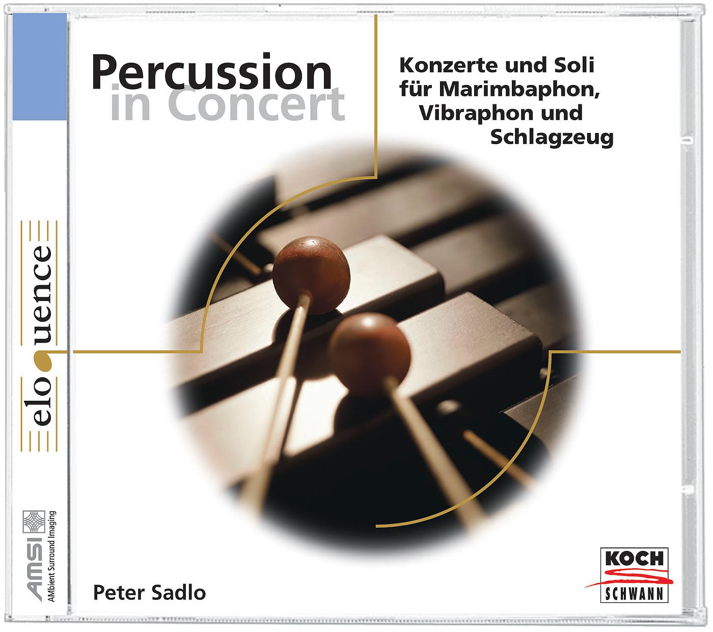 Постер альбома Peter Sadlo: Percussion in Concert