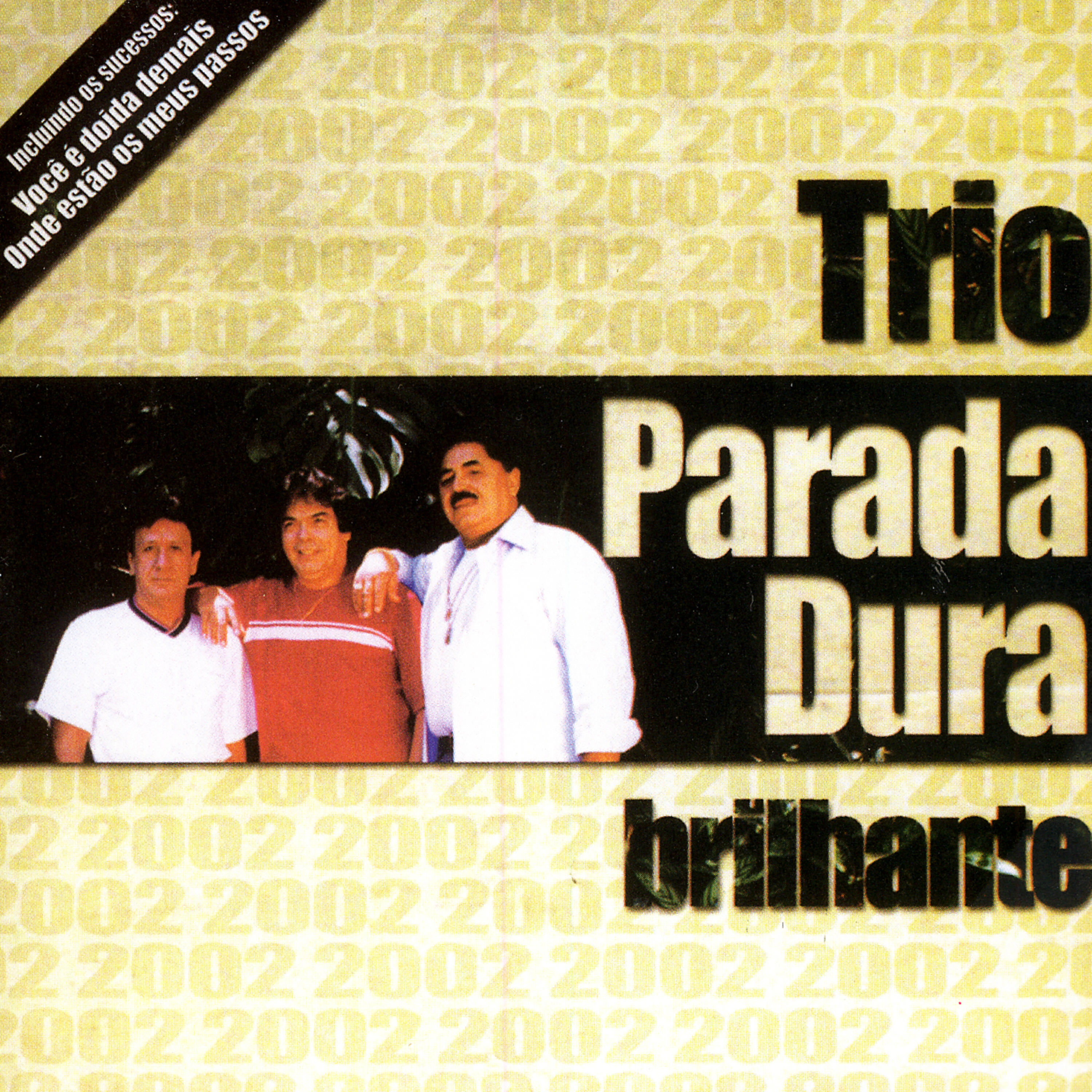 Trio Parada Dura - Paixão Dividida