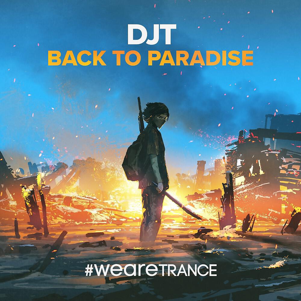 DJT - Back to Paradise (Forion Remix)