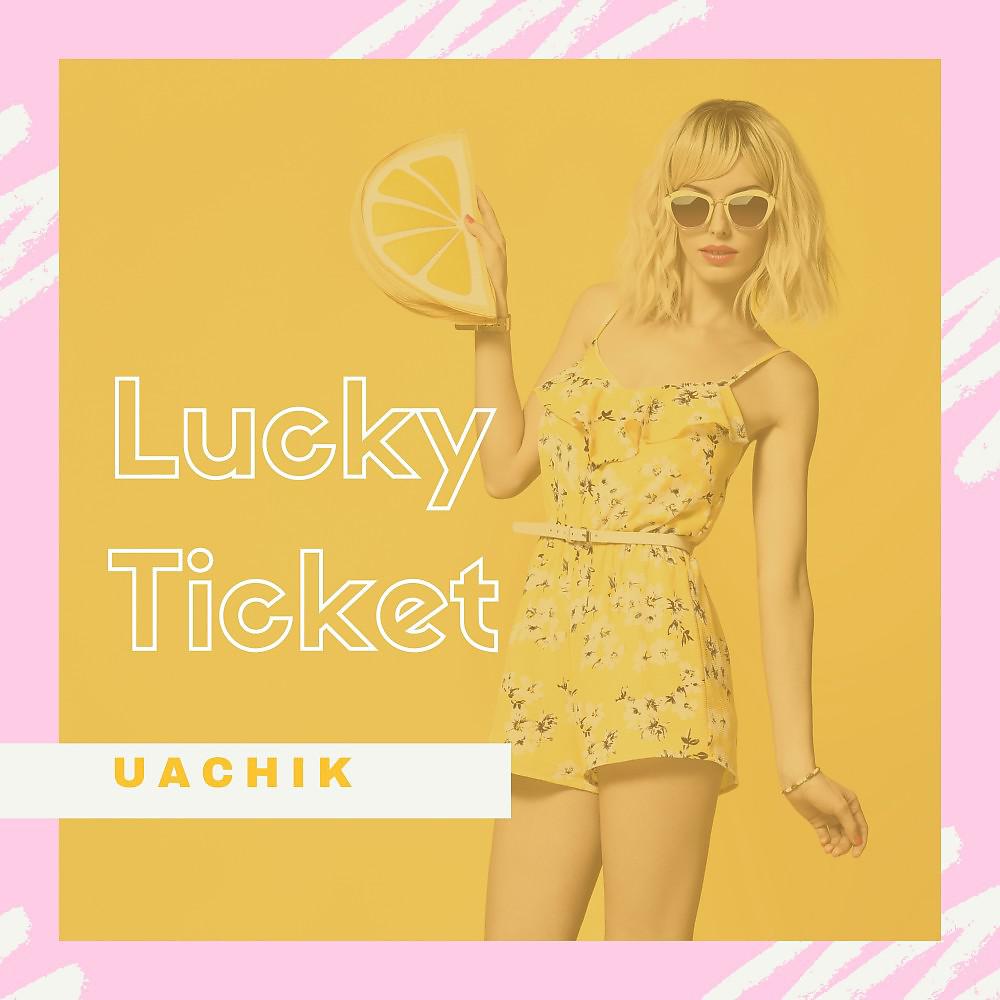 Постер альбома Lucky Ticket