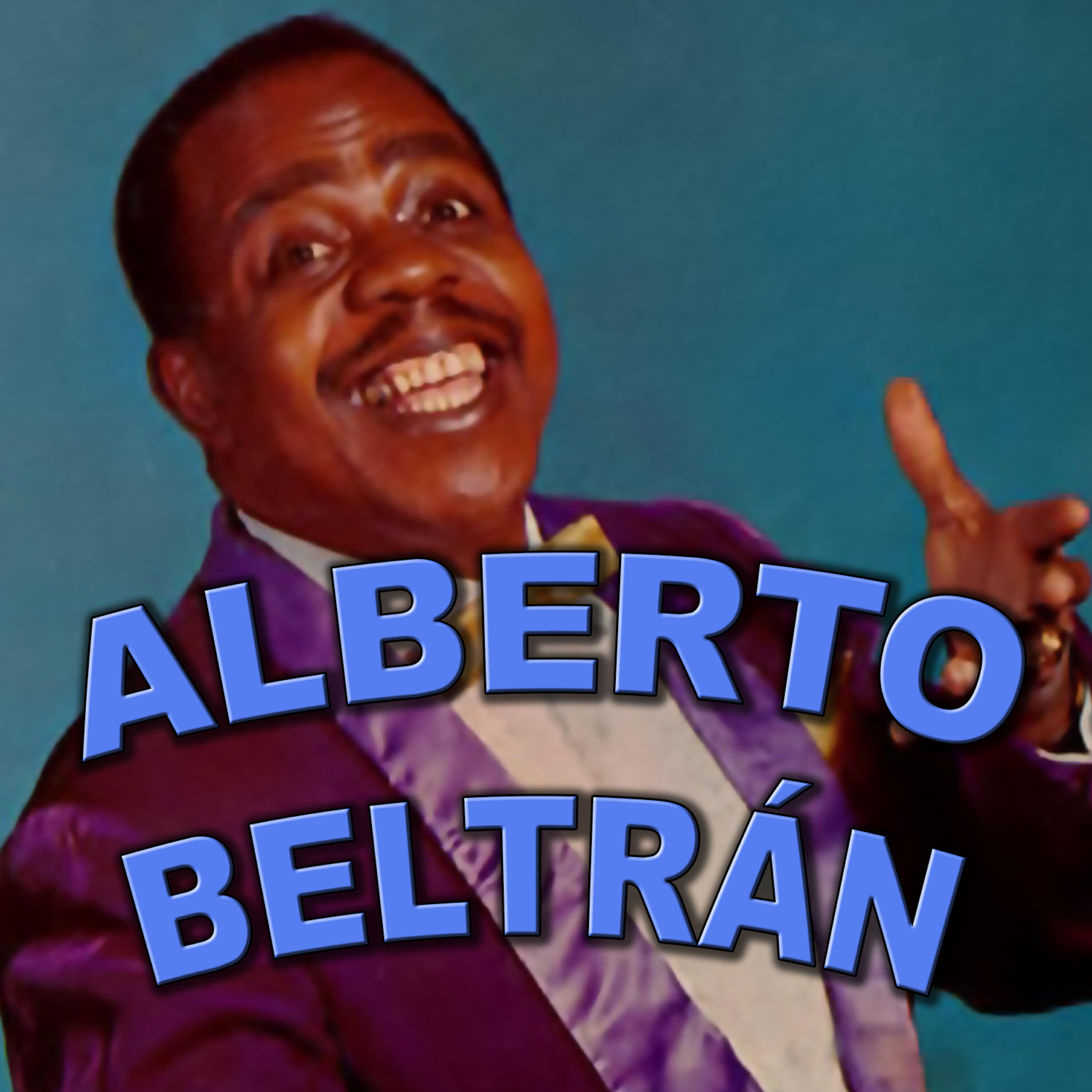 Alberto Beltran - Limosnero de Amor