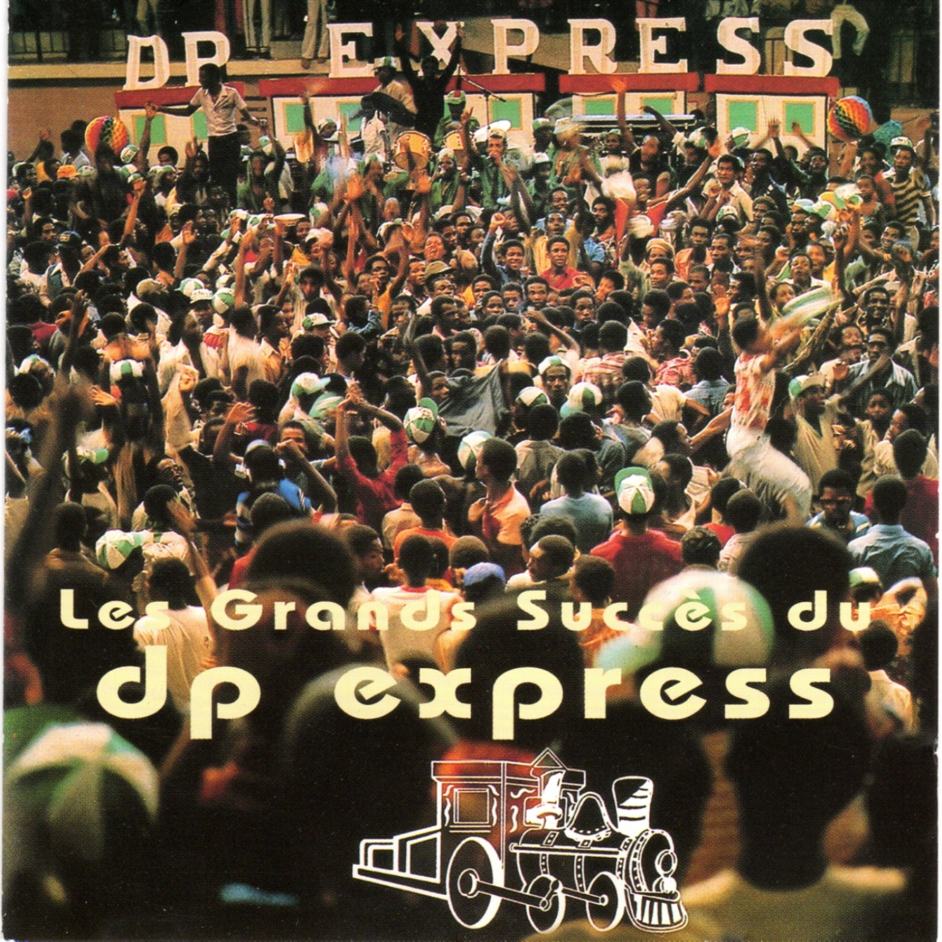 Постер альбома Les Grands Succès du D.P. Express