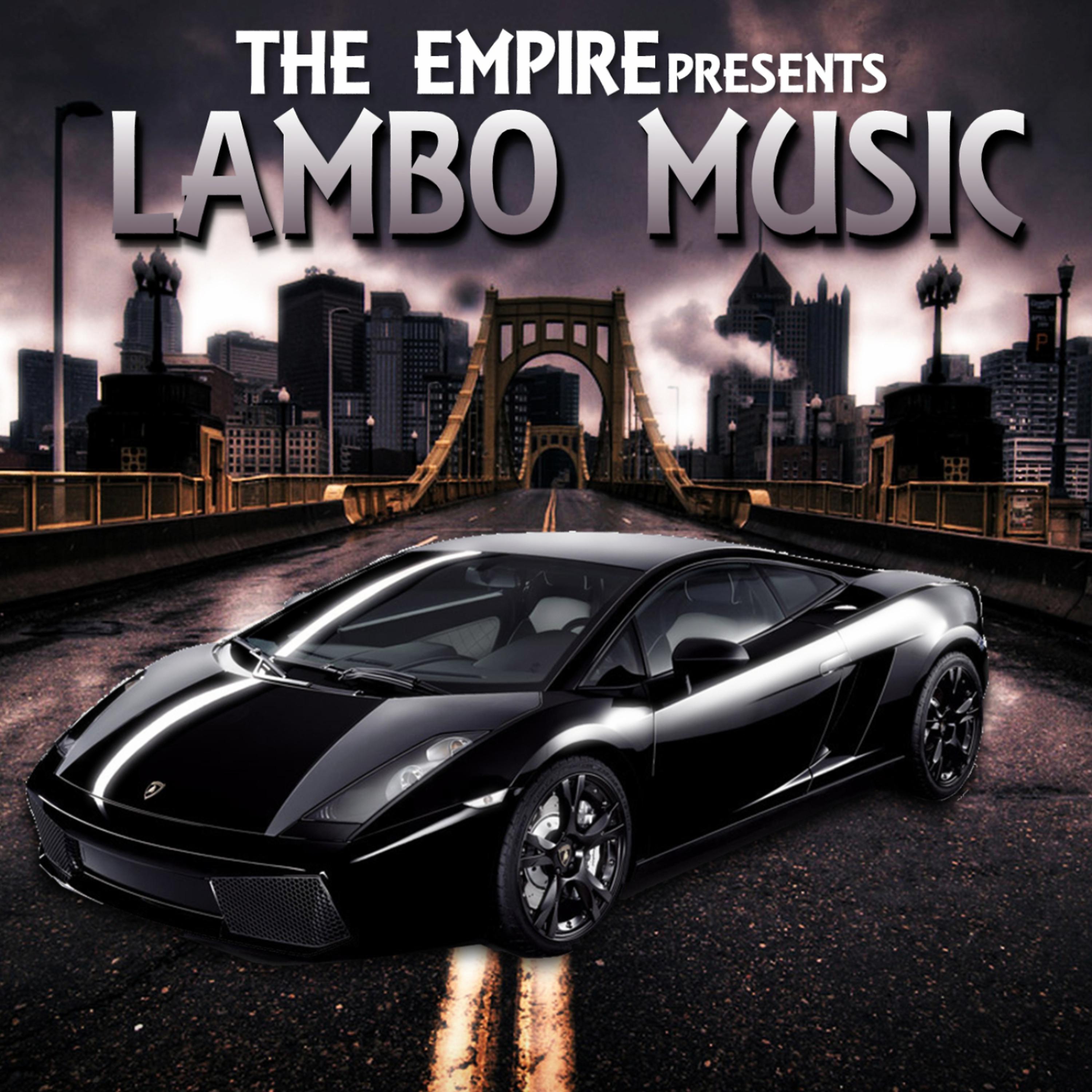 Постер альбома The Empire Presents Lambo Music 1