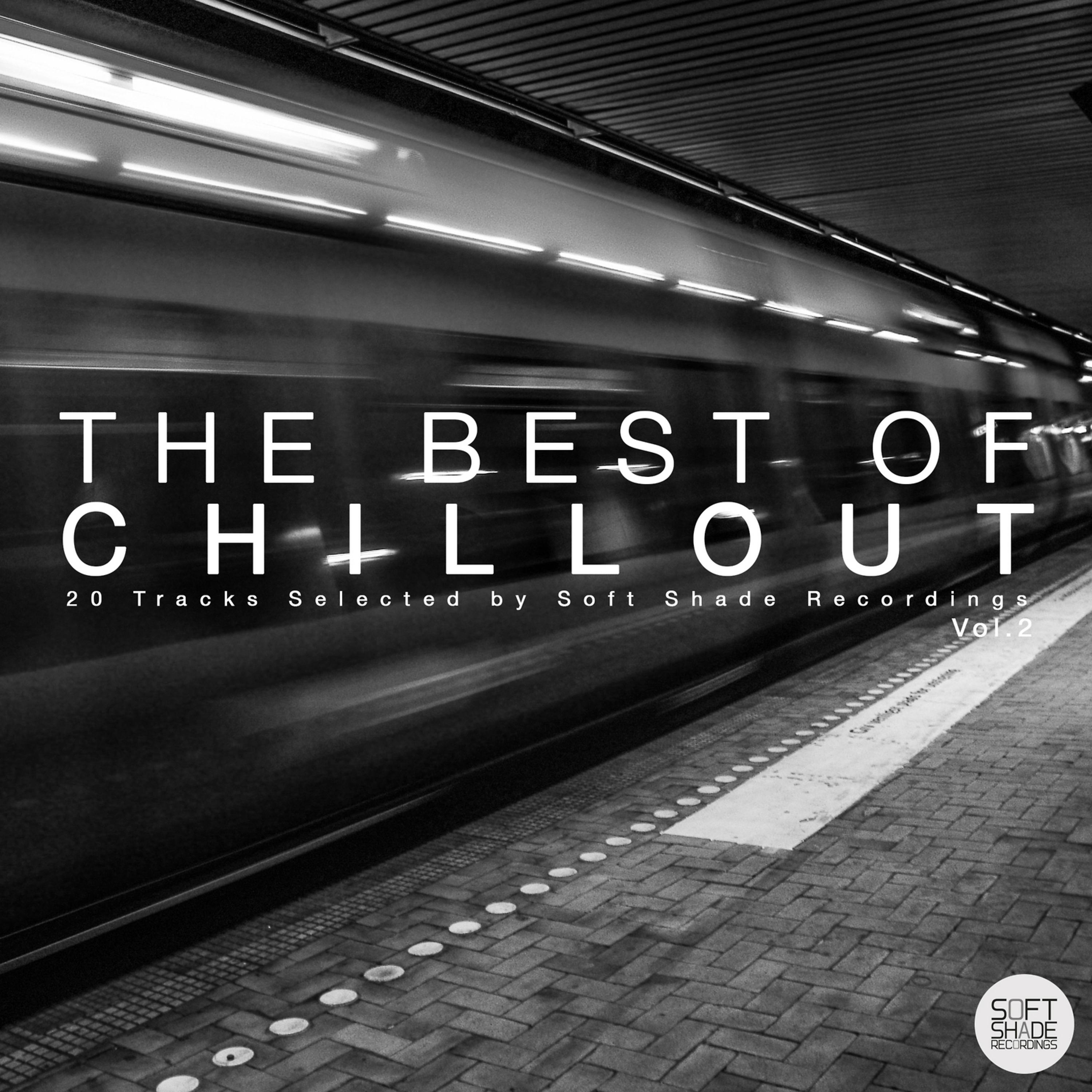 Постер альбома The Best of Chillout Vol.2 – 20 Tracks Selected by Soft Shade Records