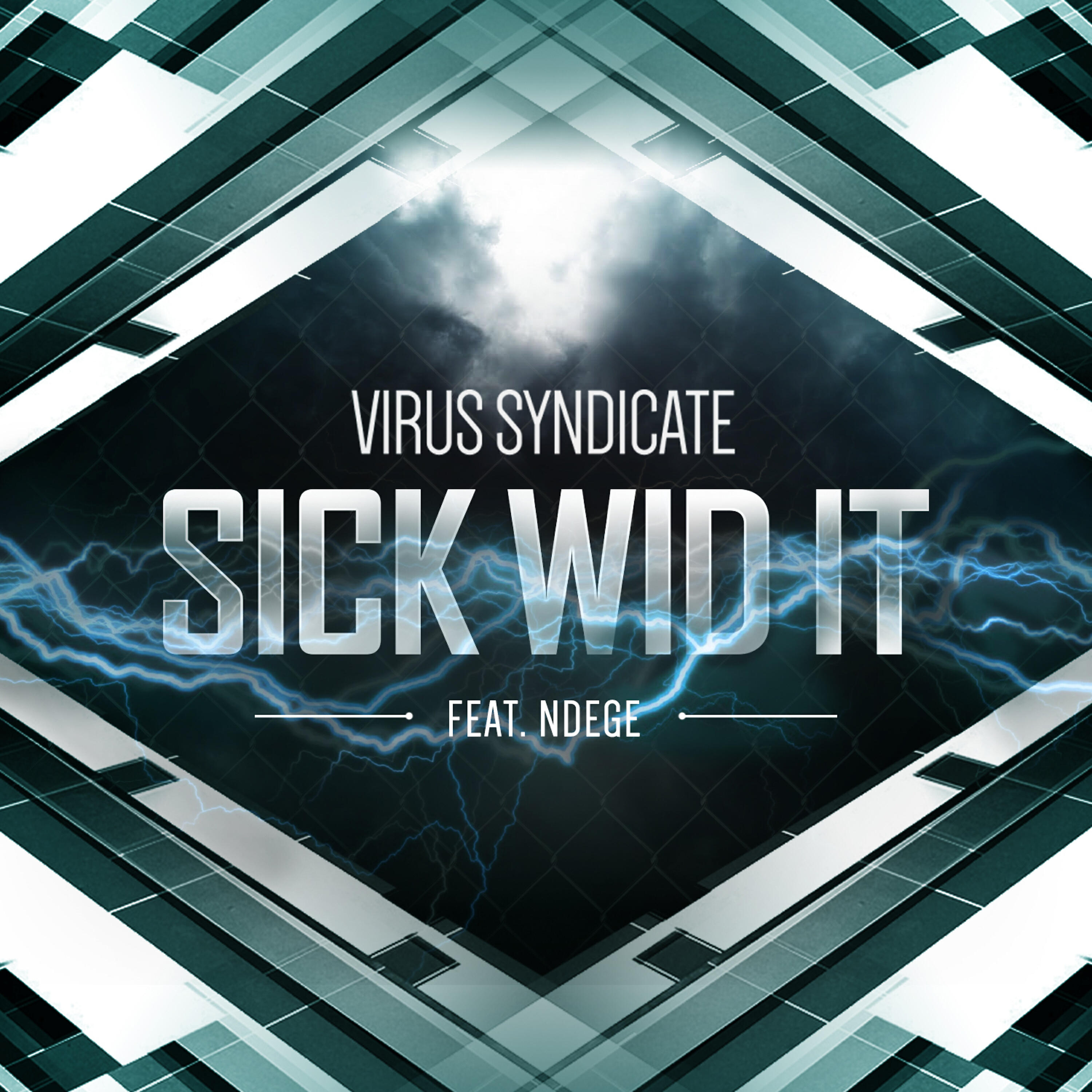 Virus Syndicate  - Sick Wid It