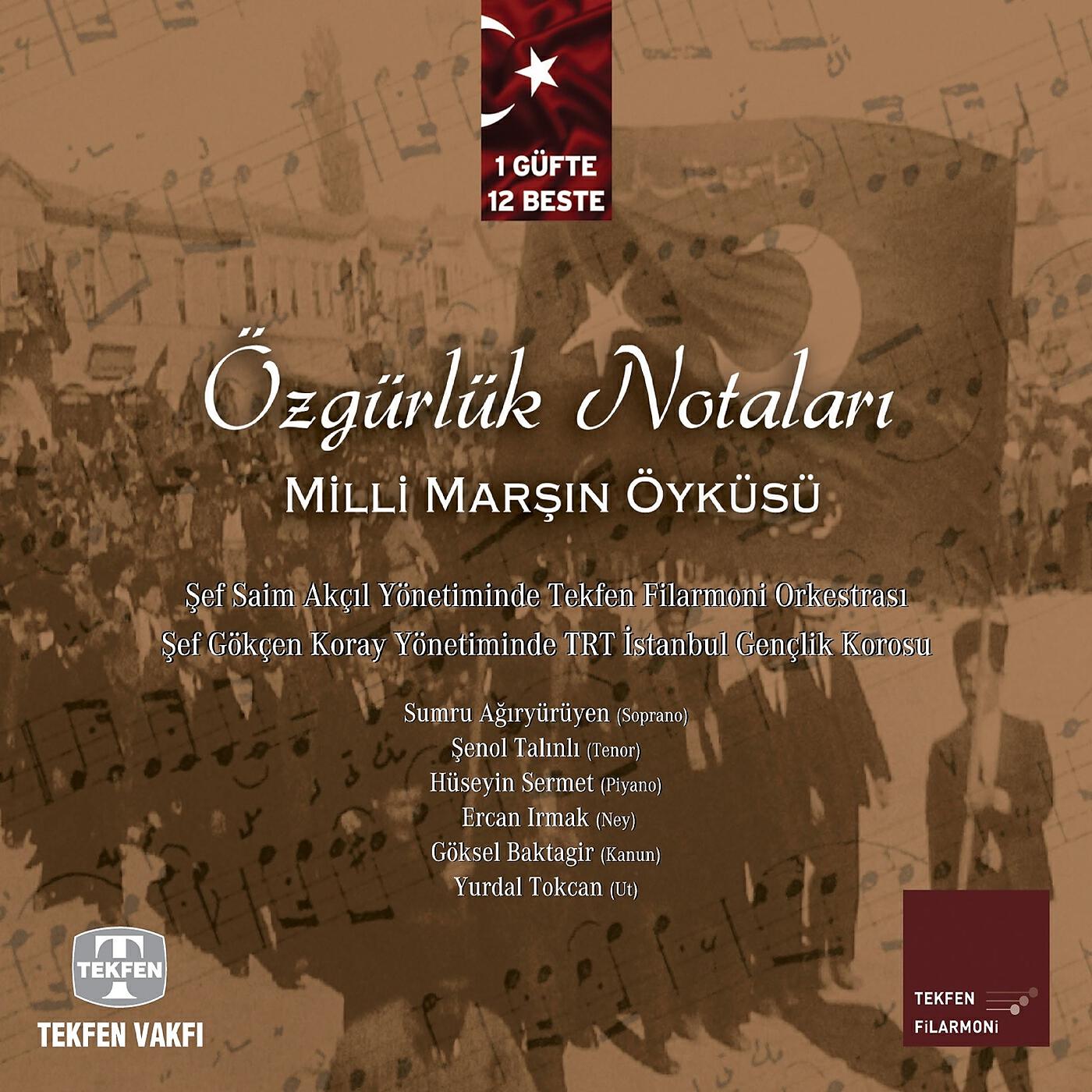 Tekfen Filarmoni Orkestrasi - Ahmet Yekta Merdan: İstiklal Marşı