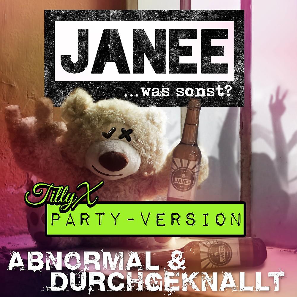 Постер альбома Abnormal & durchgeknallt (Party Version)