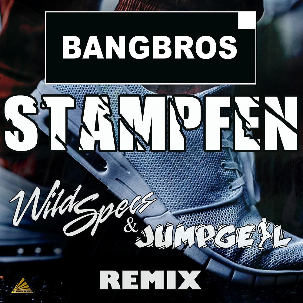 Постер альбома Stampfen (Wild Specs & Jumpgeil Remix)