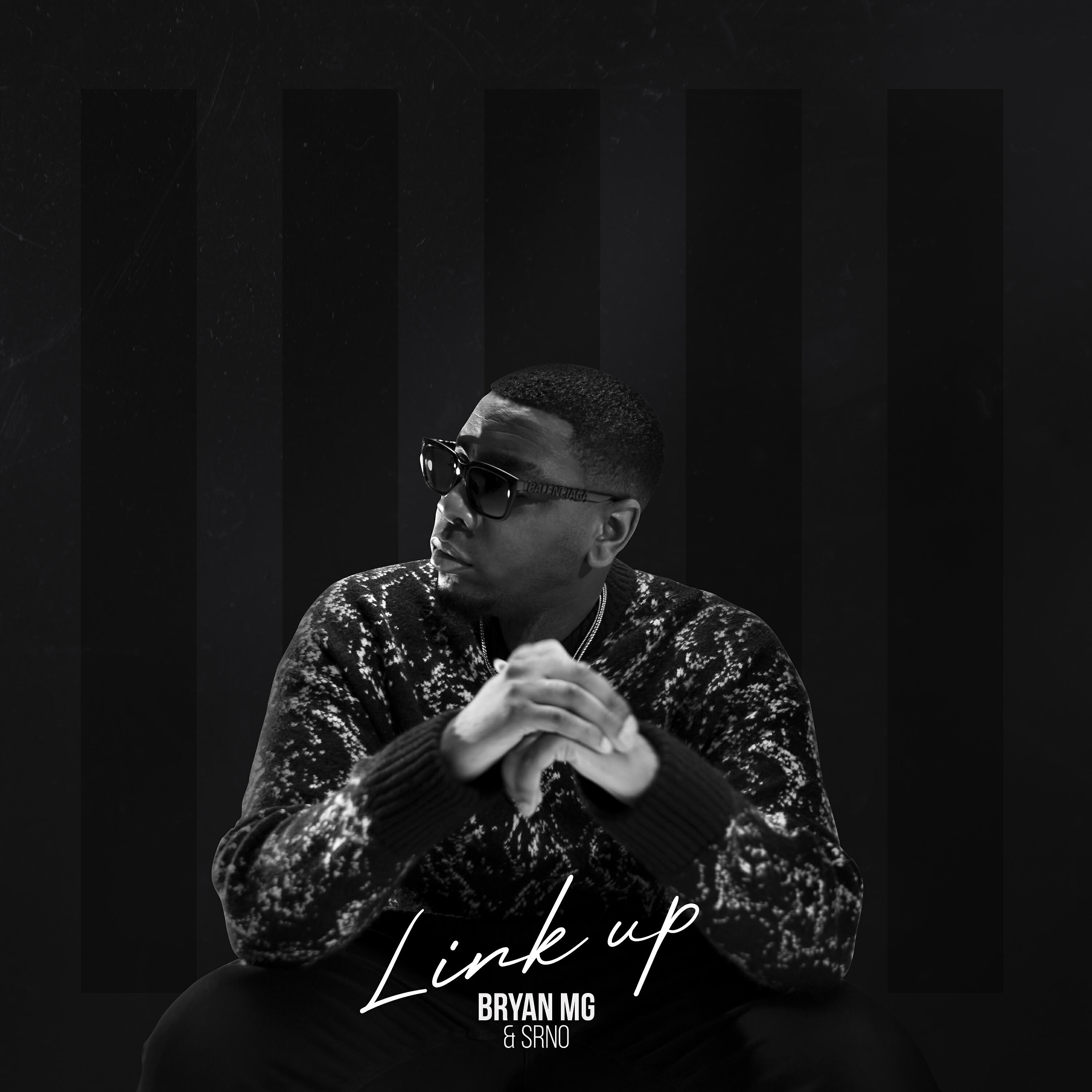 Bryan Mg - Link Up