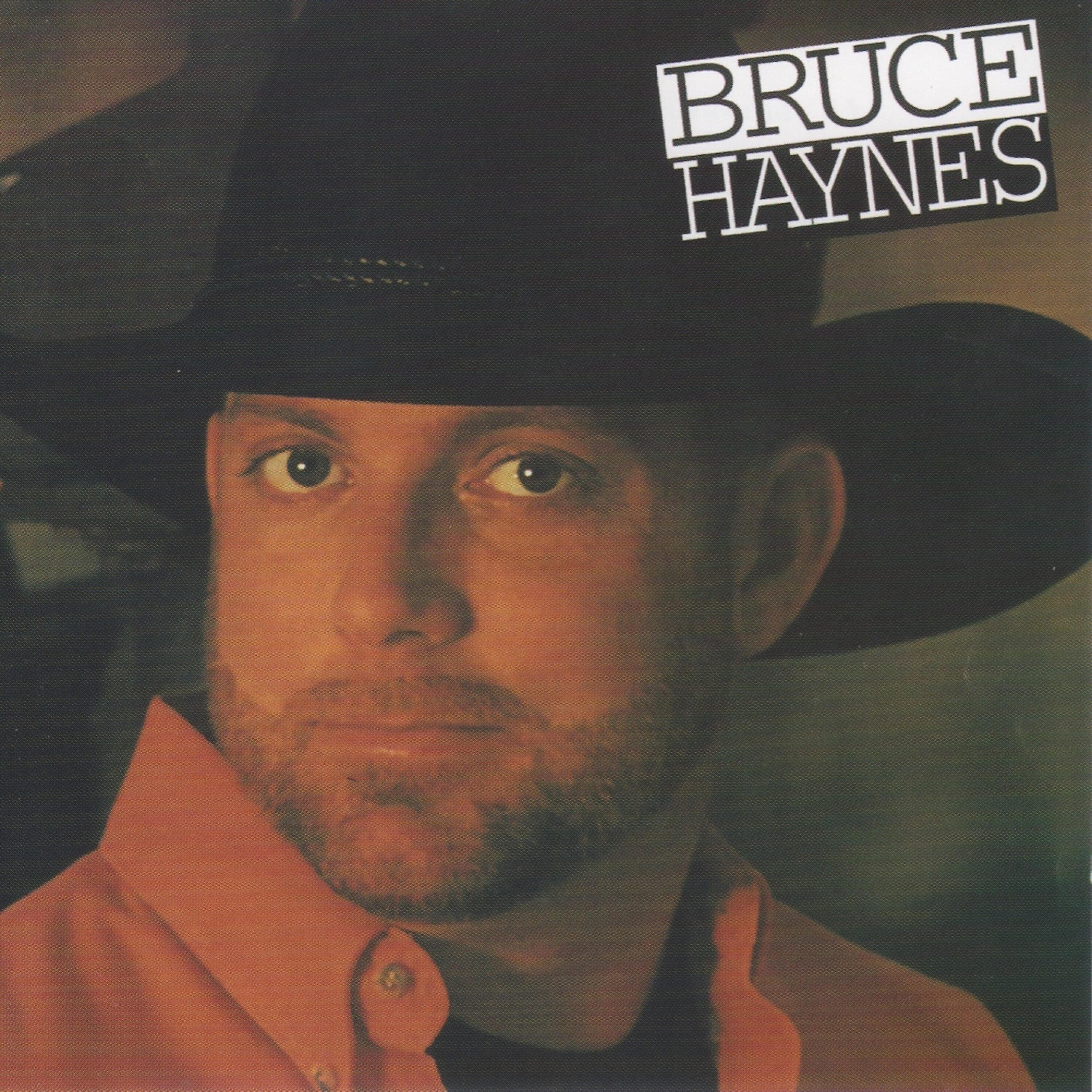 Bruce Haynes - You Just Don't Care
