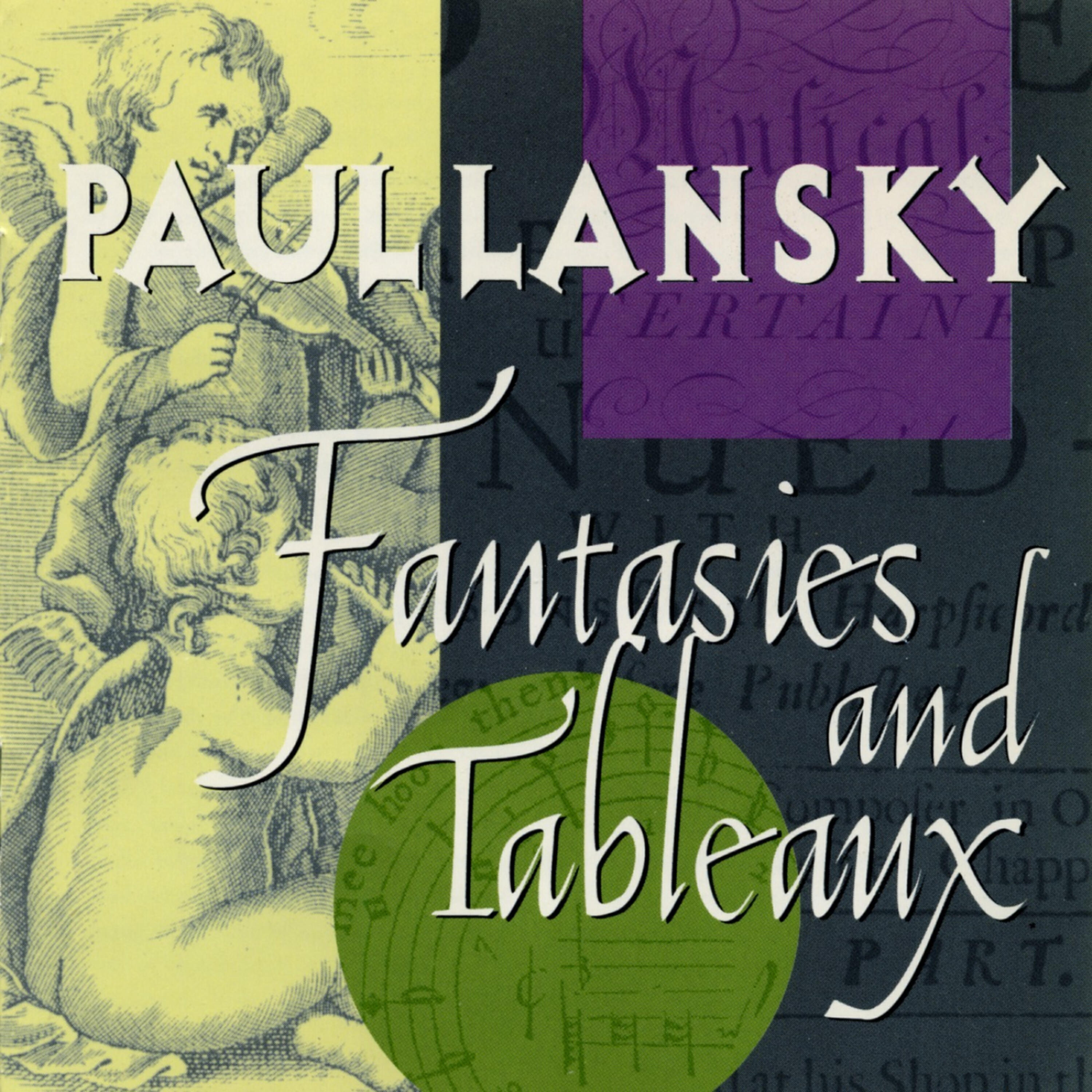 Paul Lansky - Six Fantasies on a Poem by Thomas Campion: her voice