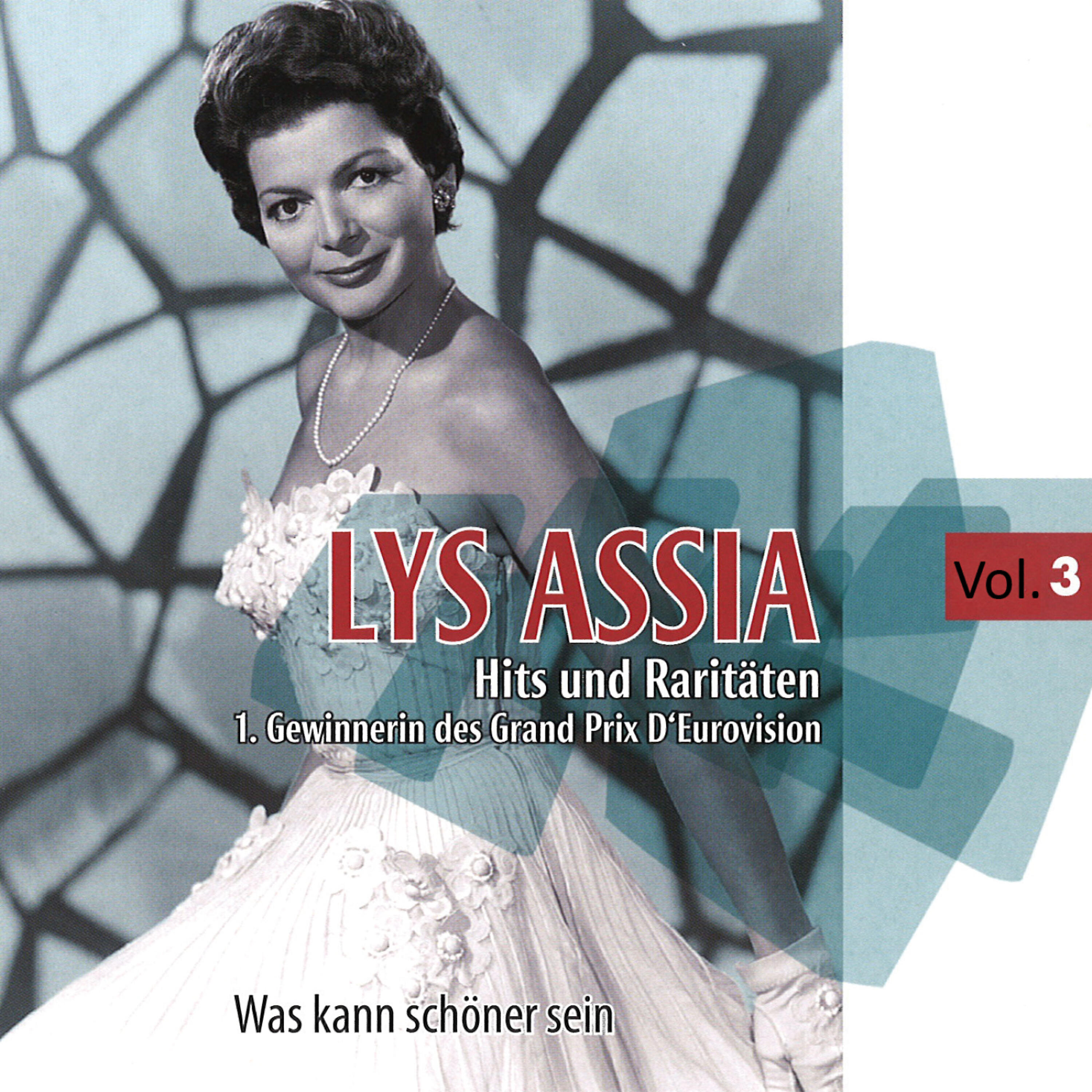 Lys Assia - Was kann schöner sein (Que Sera, Sera)