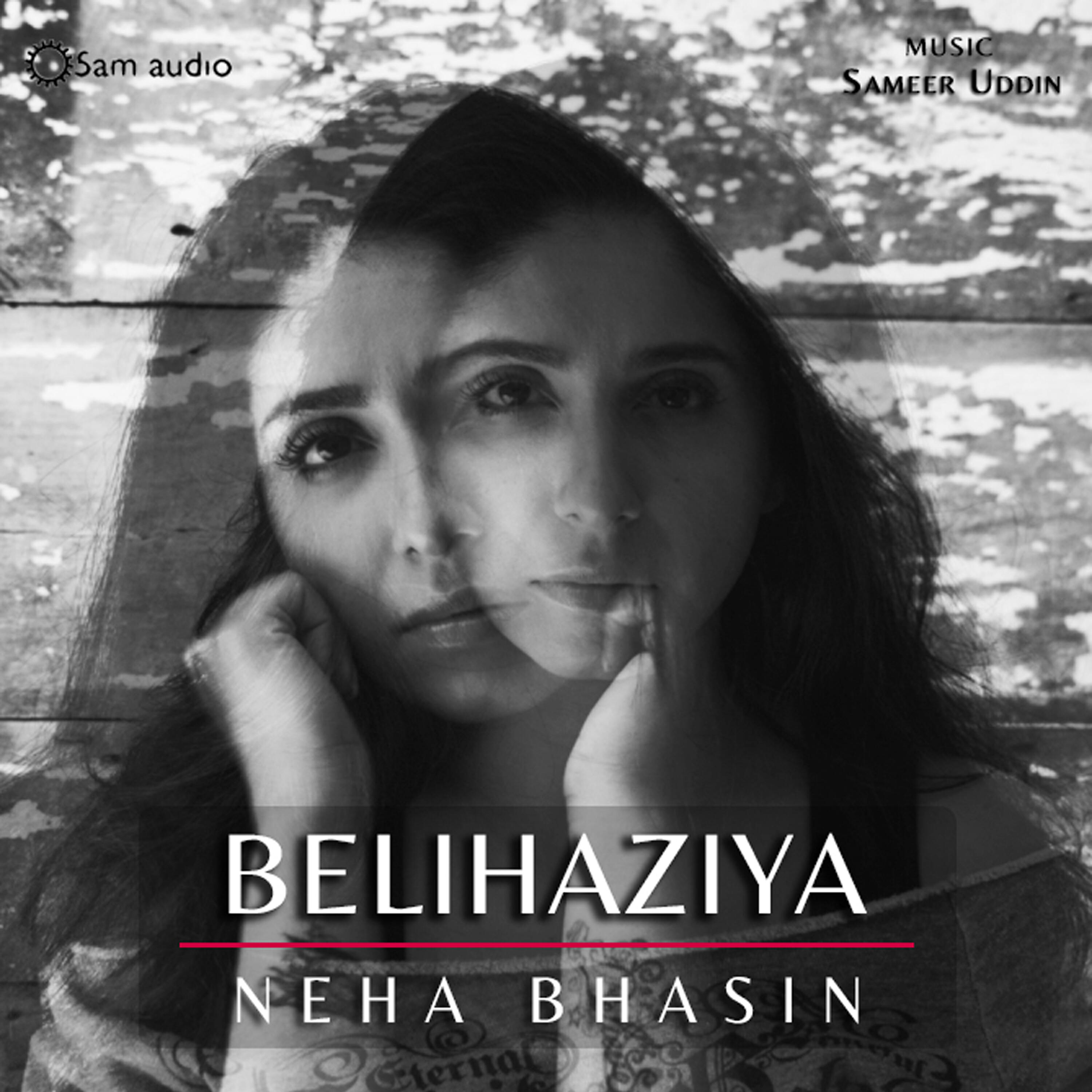 Neha Bhasin - Belihaziya