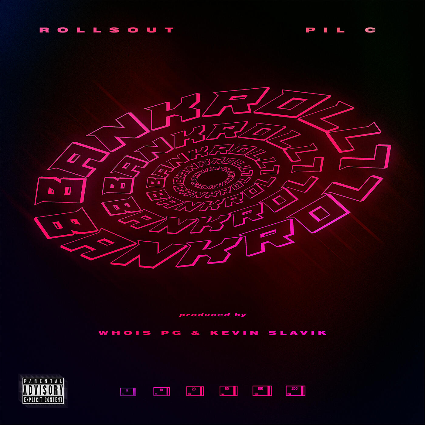 Pil C - Bankroll