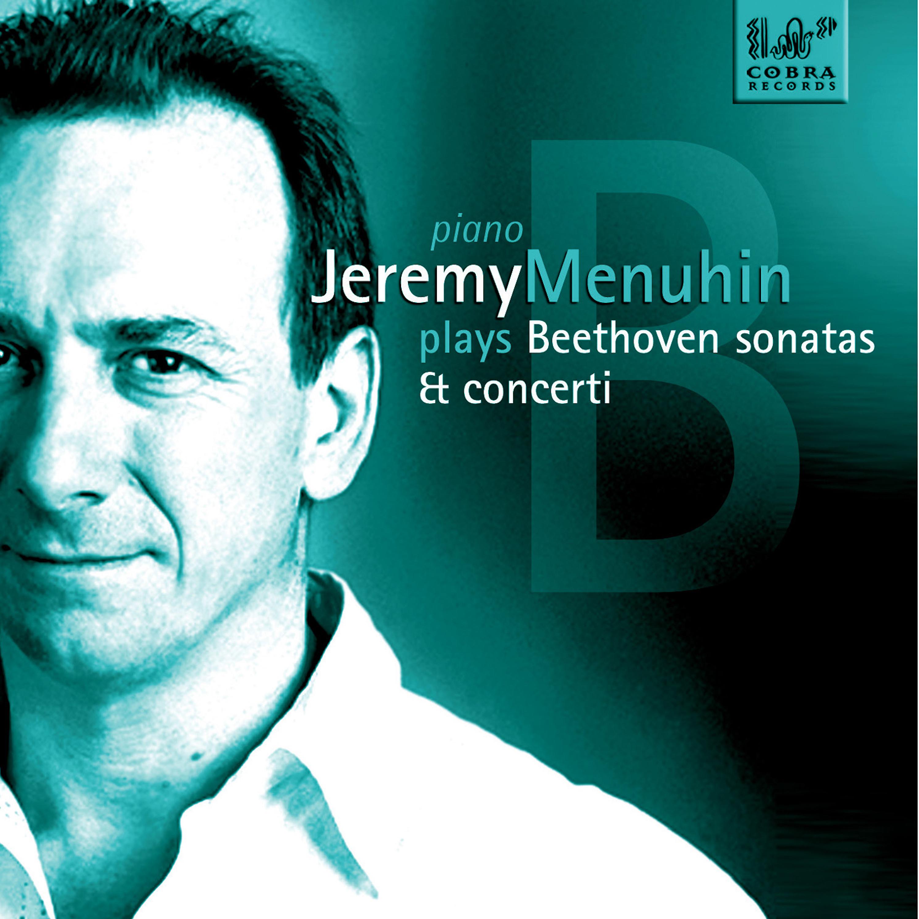 Постер альбома Jeremy Menuhin Plays Beethoven Sonatas & Concerti