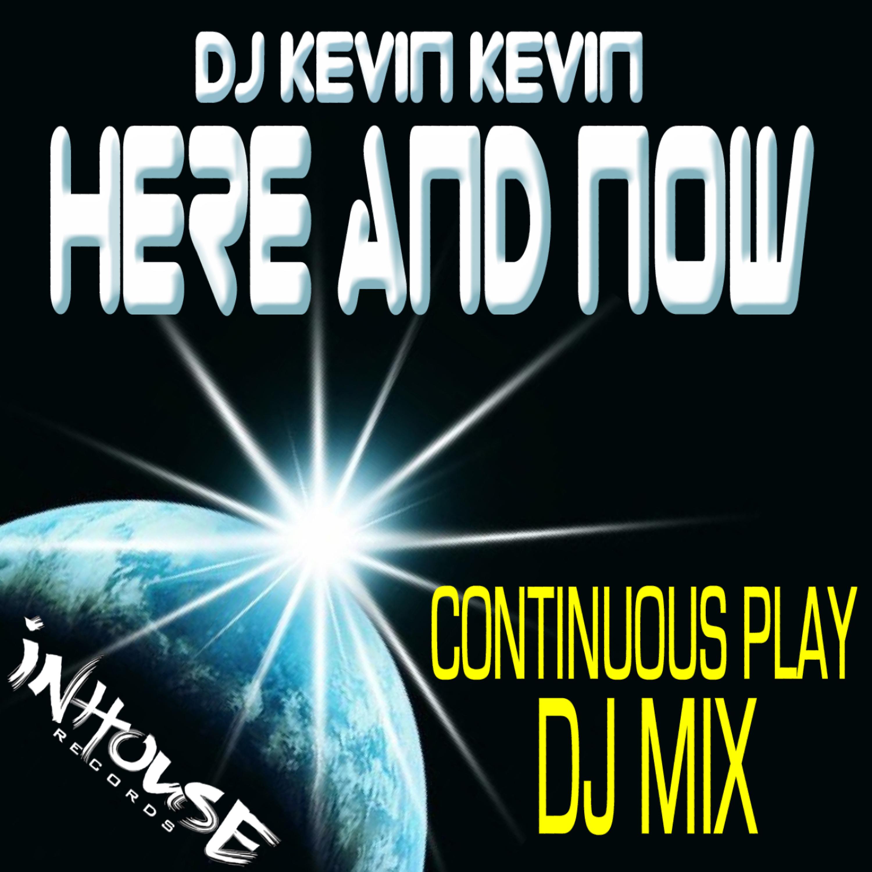 Постер альбома Here And Now (DJ Mix)