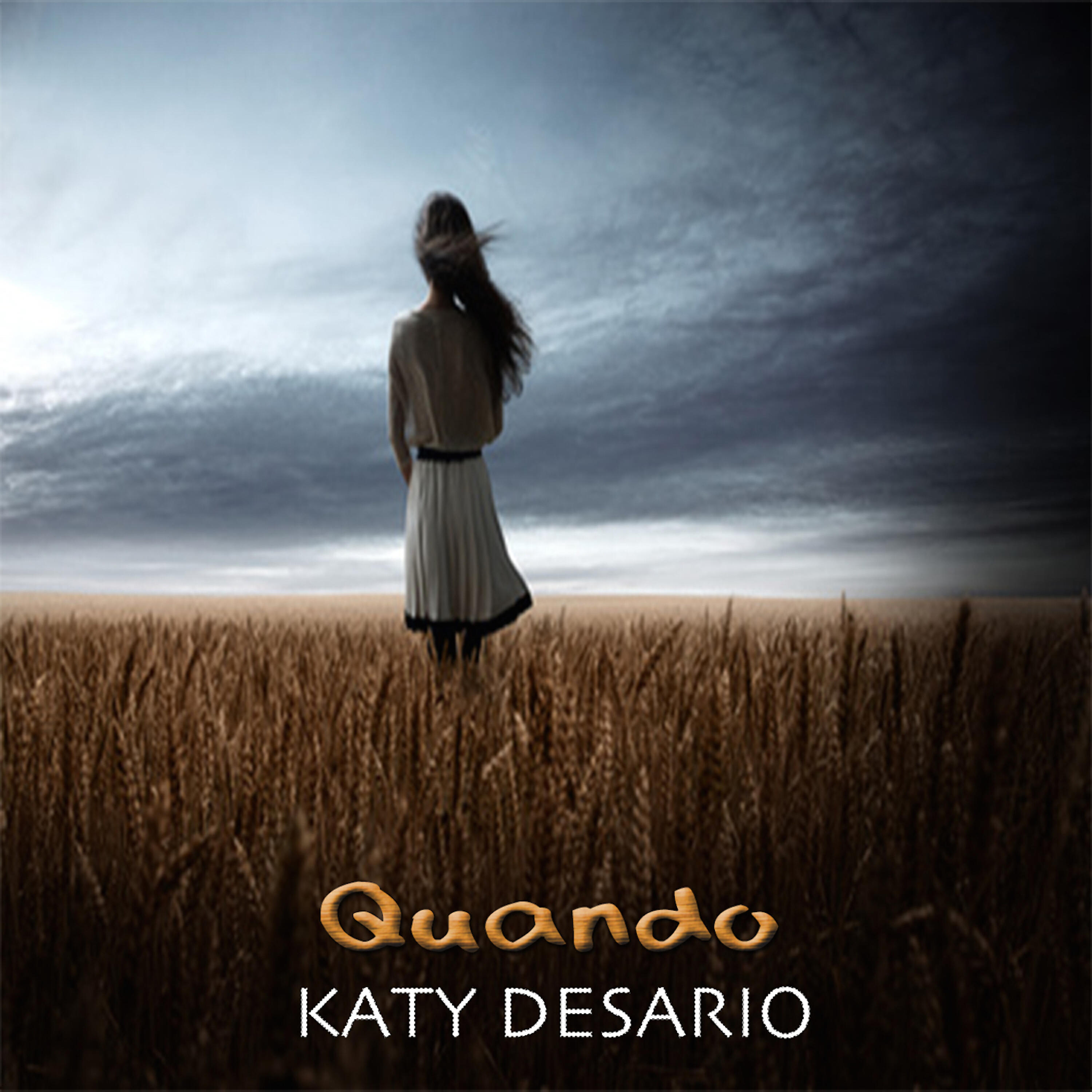 Katy Desario - Quando