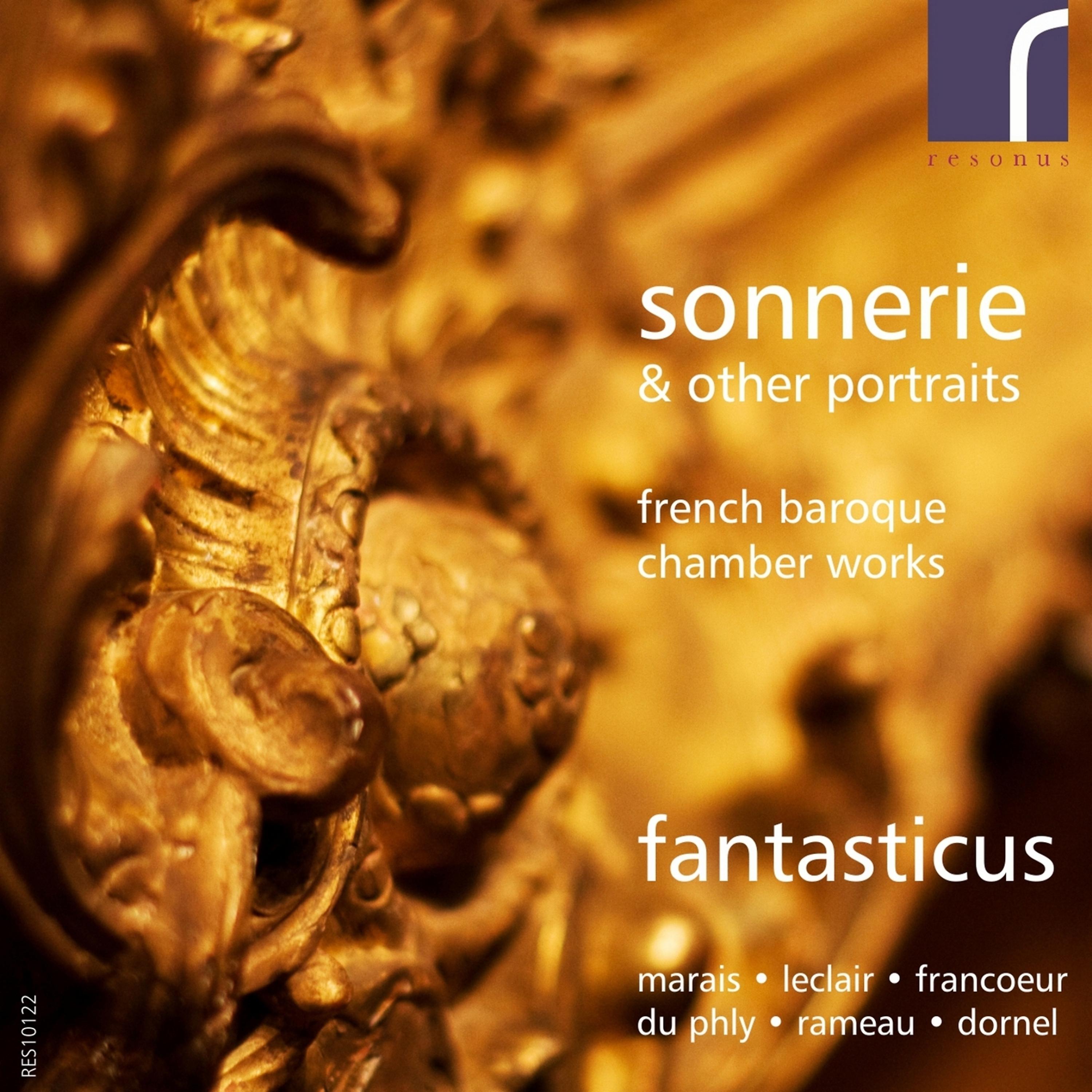 Постер альбома Fantasticus: Sonnerie & Other Portraits