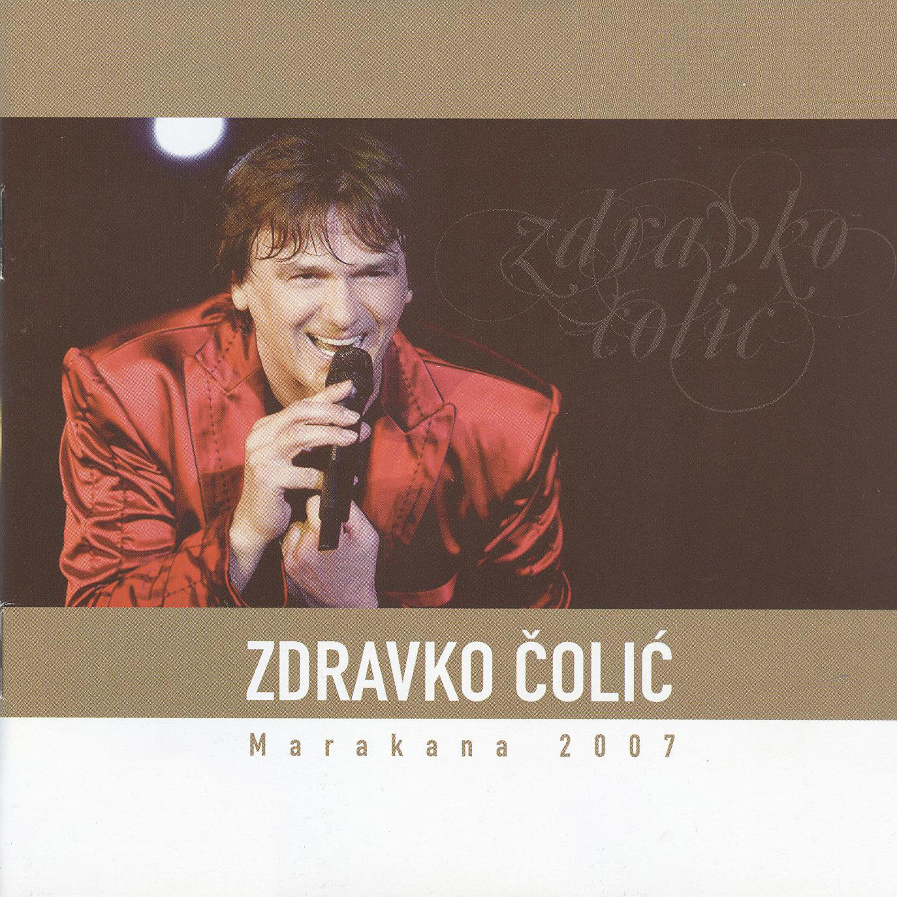 Zdravko Colic - Cini Ti Se Grmi