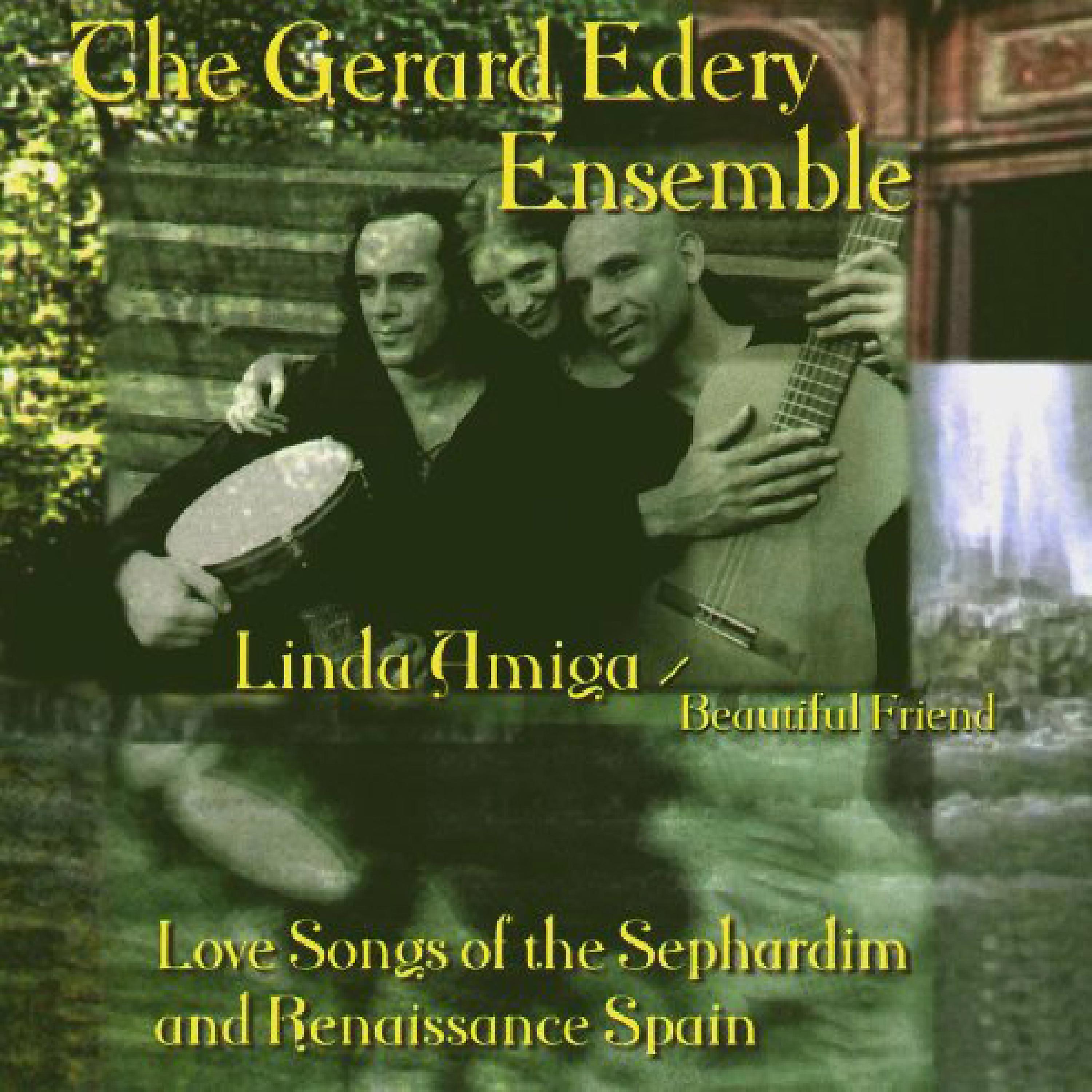 Постер альбома Linda Amiga: Love Songs of the Sephardim and Renaissance Spain