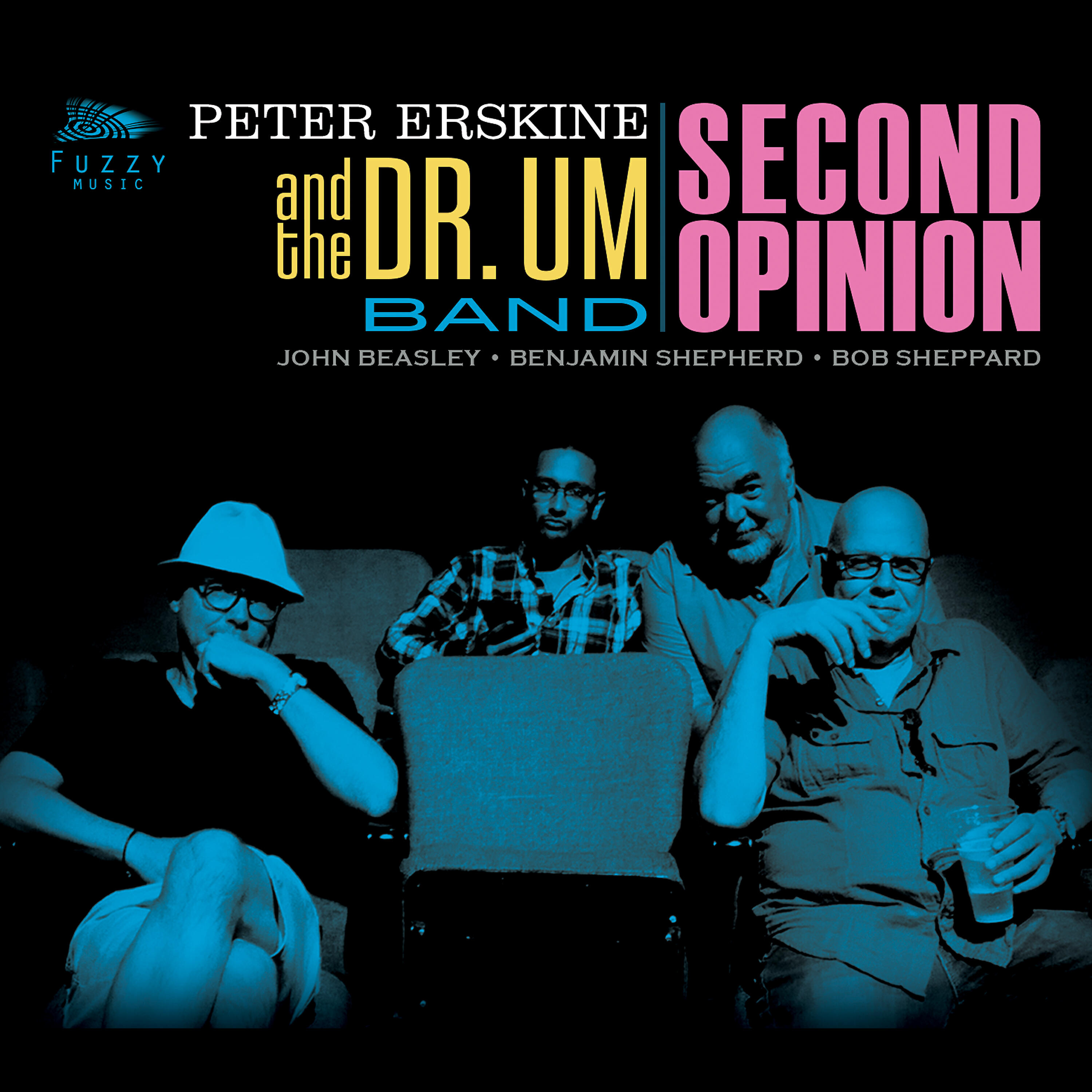 Peter Erskine and the Dr. Um Band - Eleven Eleven