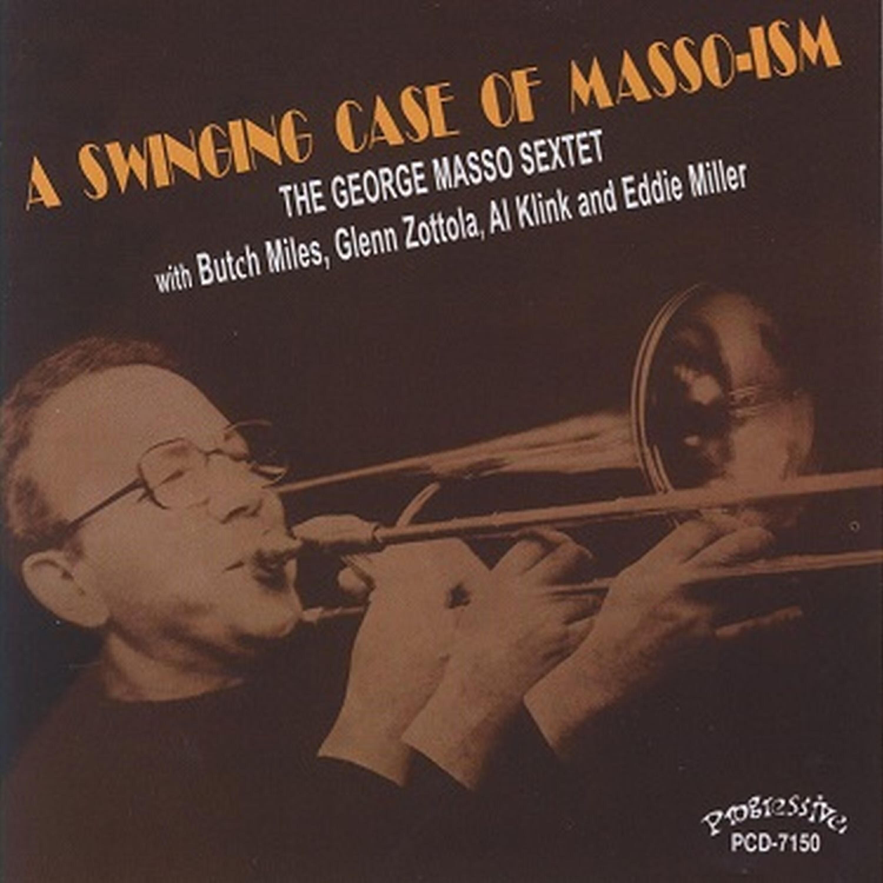 The George Masso Sextet - Love Is Just Around the Corner