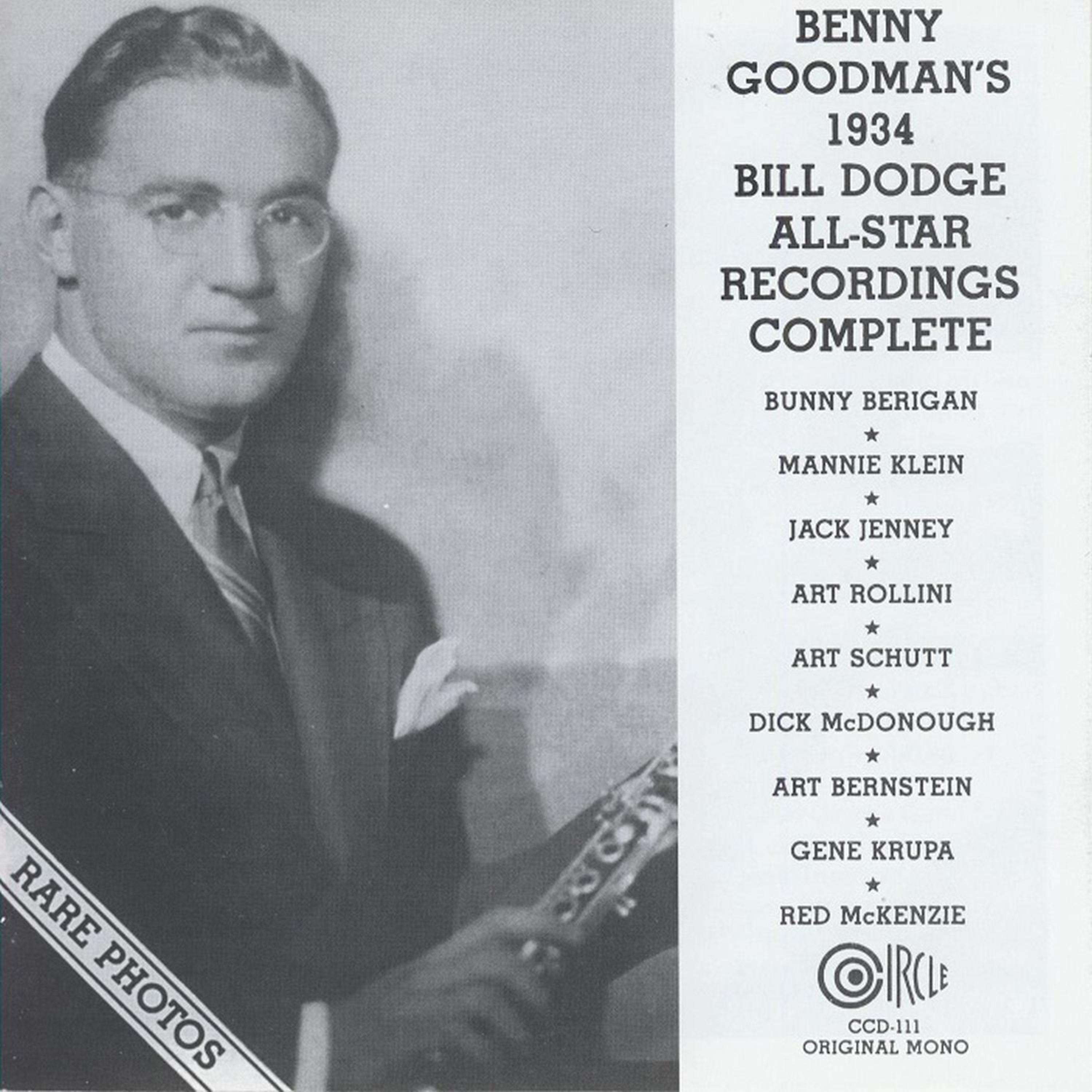 Постер альбома Benny Goodman's 1934 Bill Dodge All-Star Recordings Complete