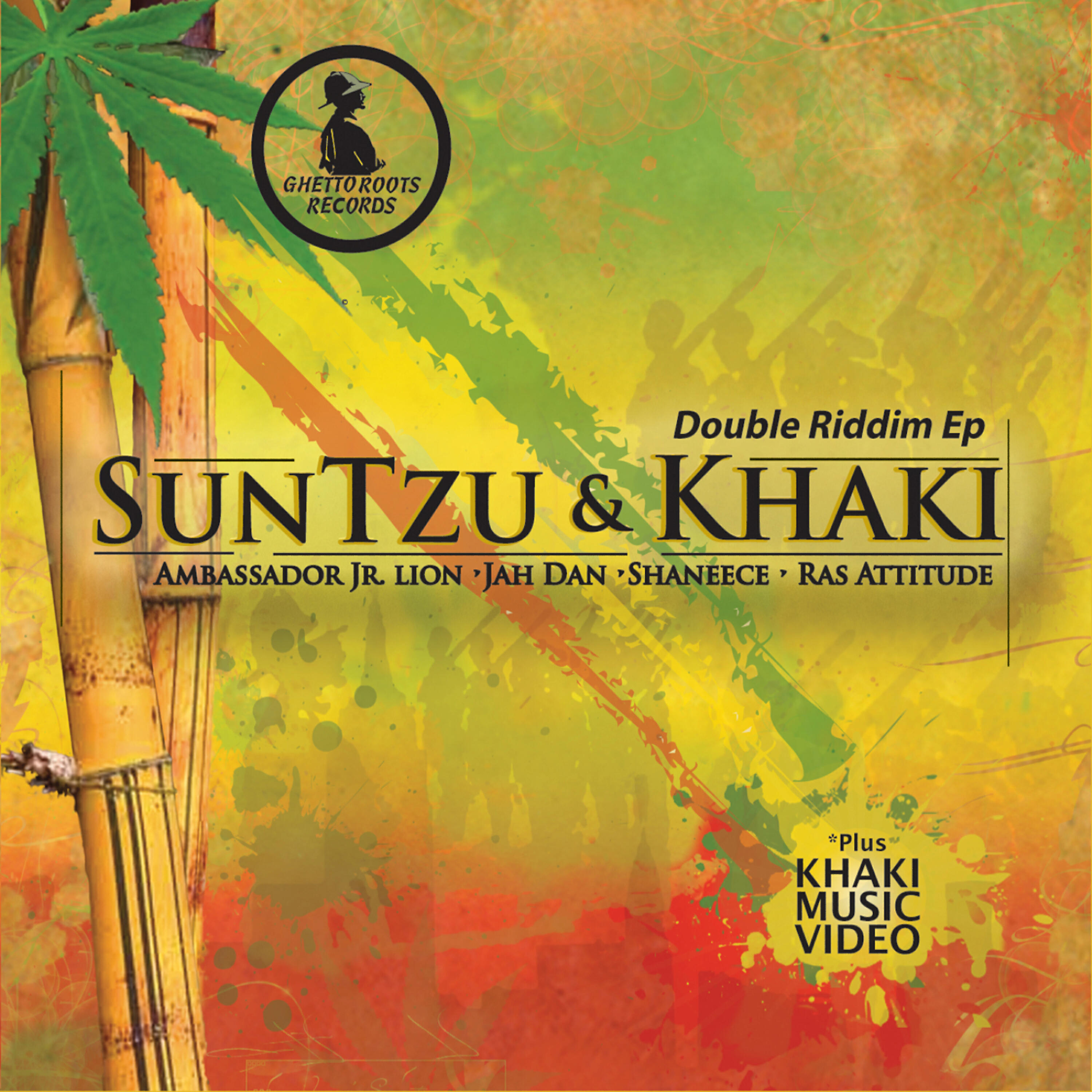 Ghetto Roots - Sun Tzu Riddim