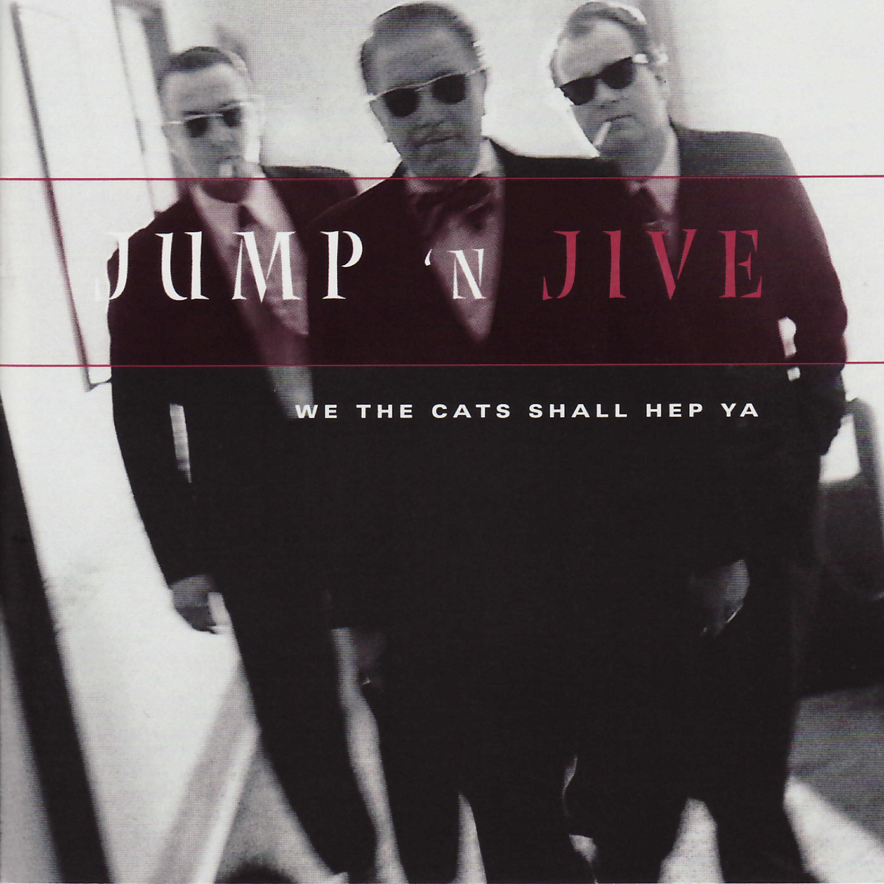 Jump 'N Jive - There Ain't Nobody Here but Us Chickens