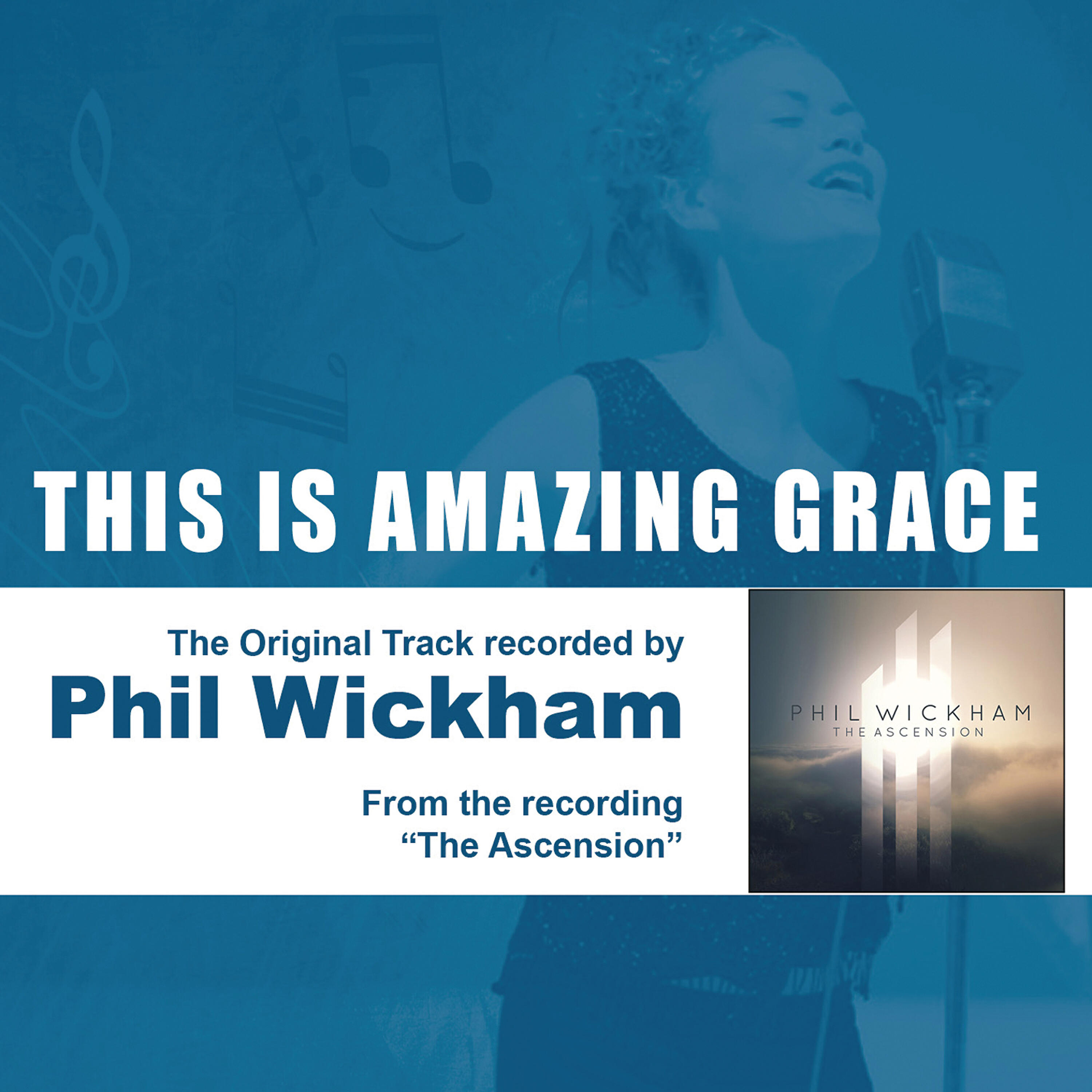 Phil Wickham - This Is Amazing Grace (With Background Vocals)