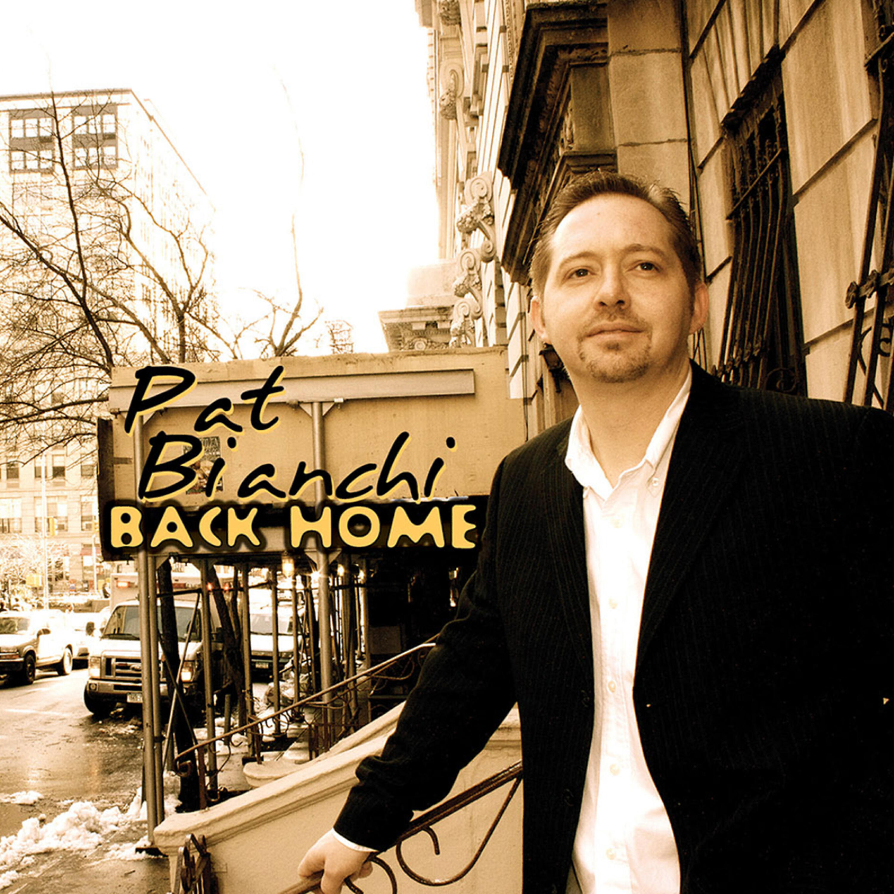 Pat Bianchi - Just In Time