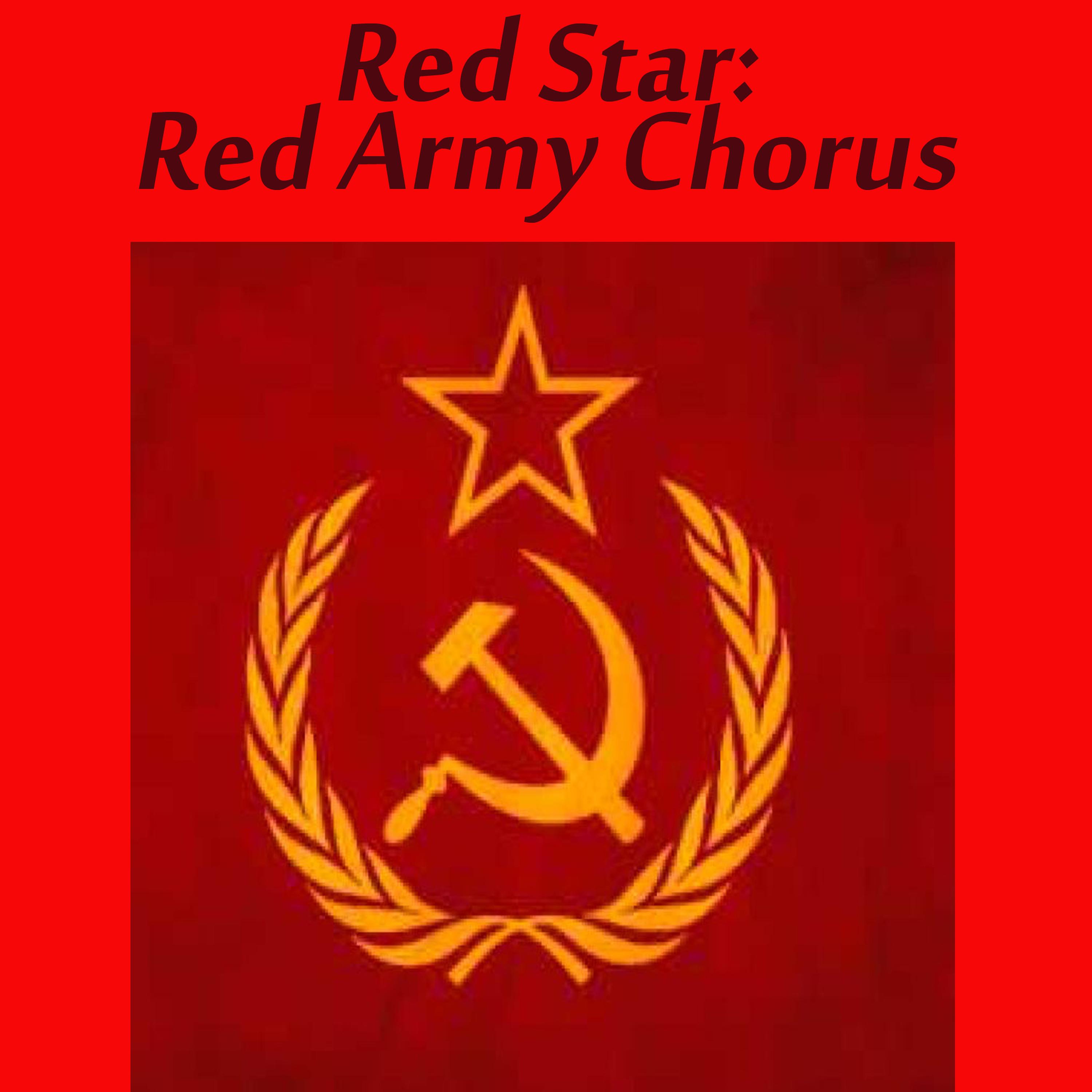 Постер альбома Red Star: Red Army Chorus