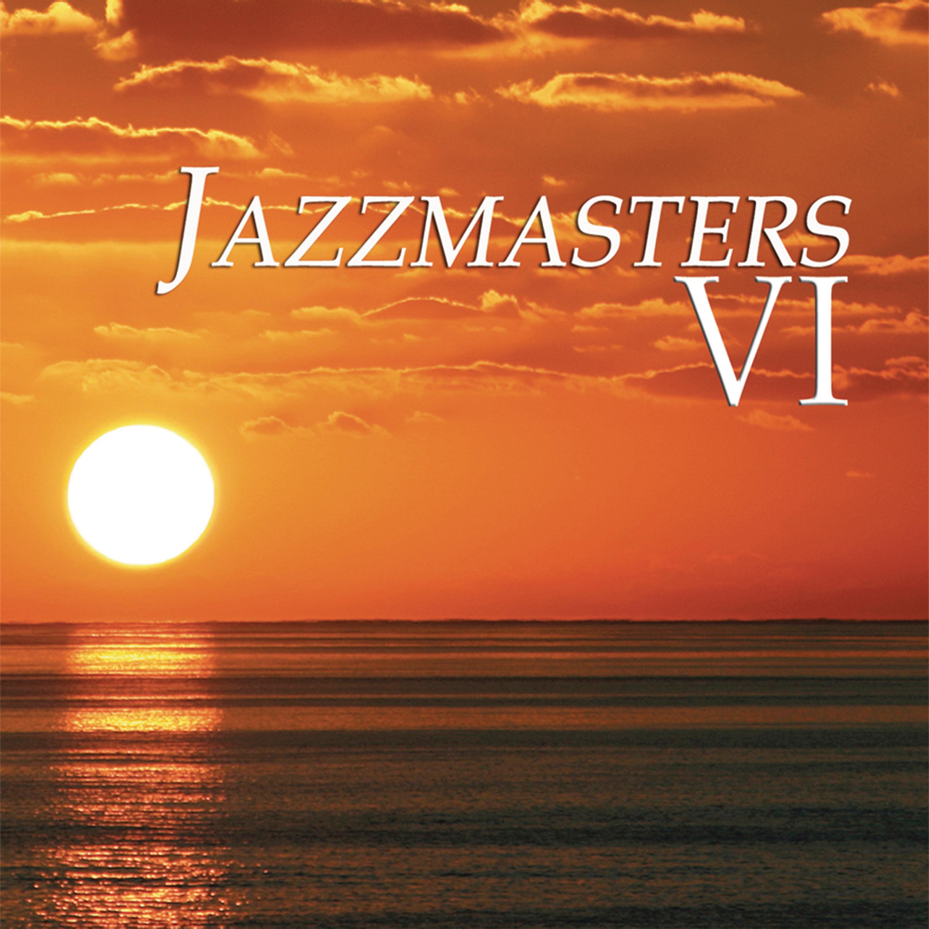 Постер альбома Jazzmasters VI