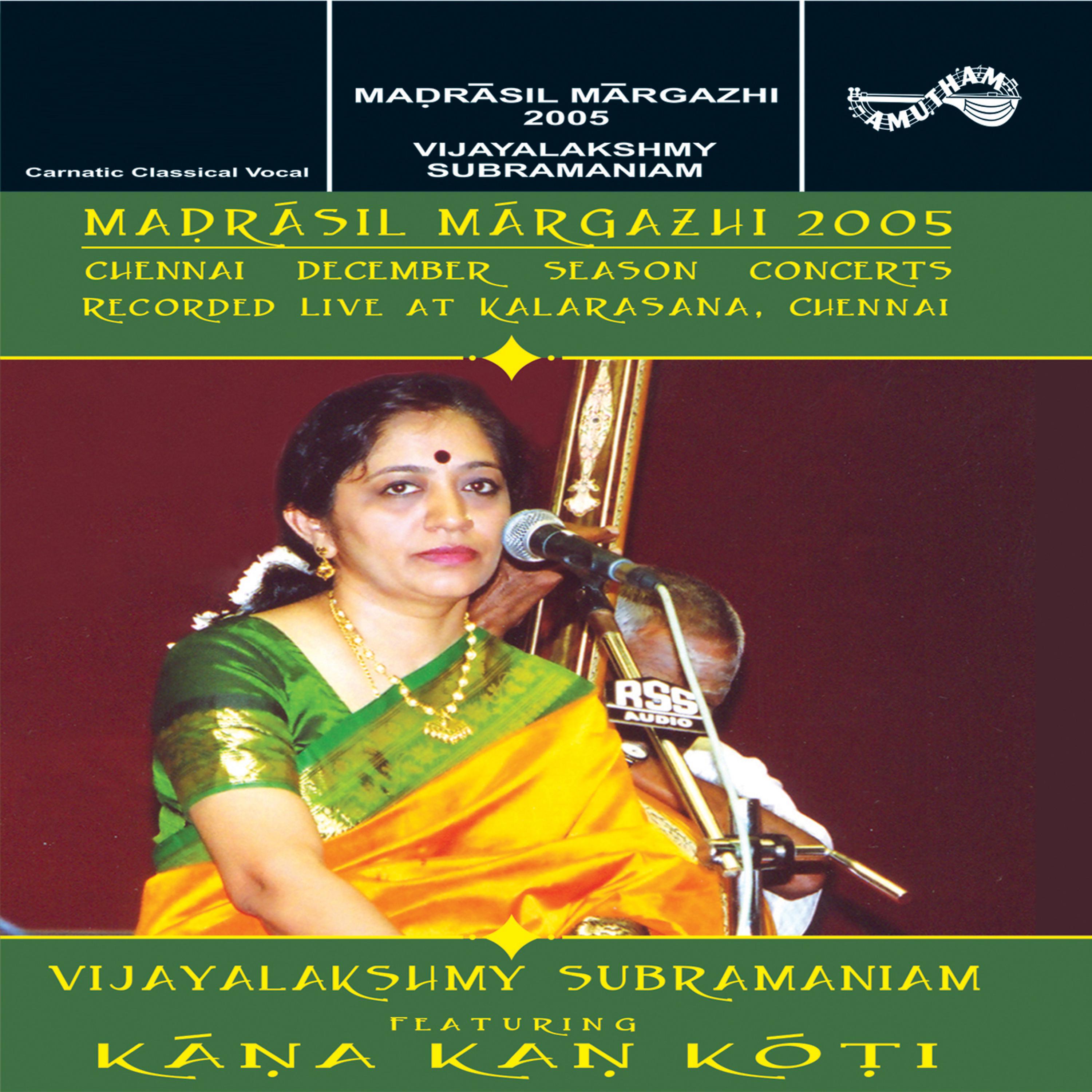 Постер альбома Madrasil Margazhi-2005 (Live)